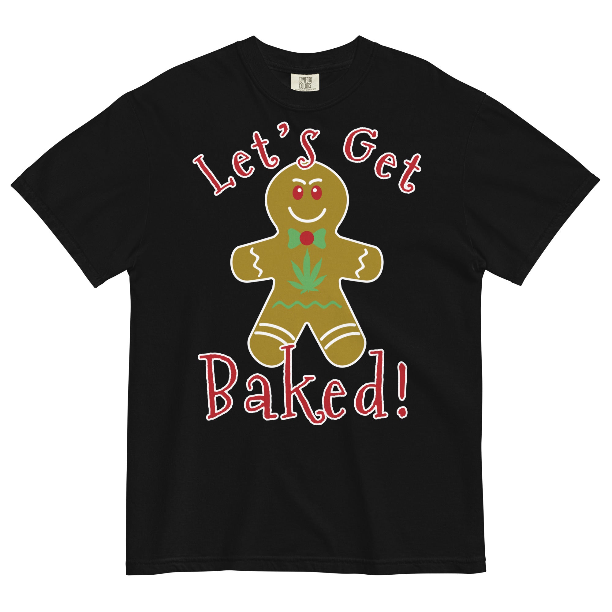 Cannabis Christmas T-Shirt: 'Let's Get Baked' Gingerbread Man Design | Magic Leaf Tees