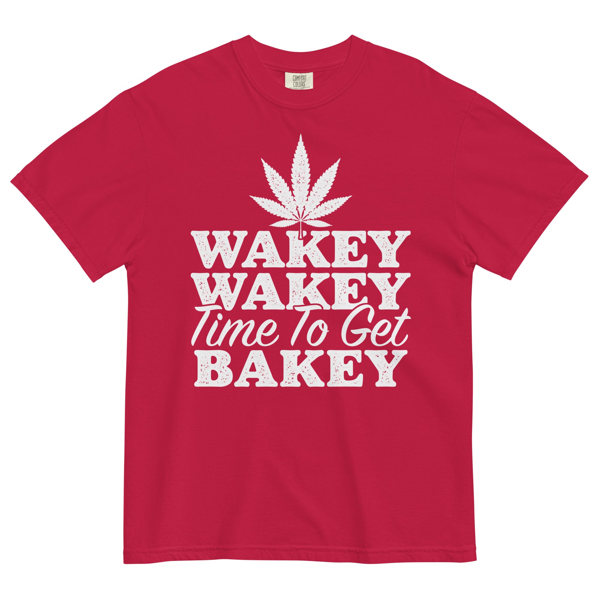 Wakey Wakey Time To Get Bakey Tee | Hilarious Cannabis Shirt | Weed Wake-Up Call | Magic Leaf Tees