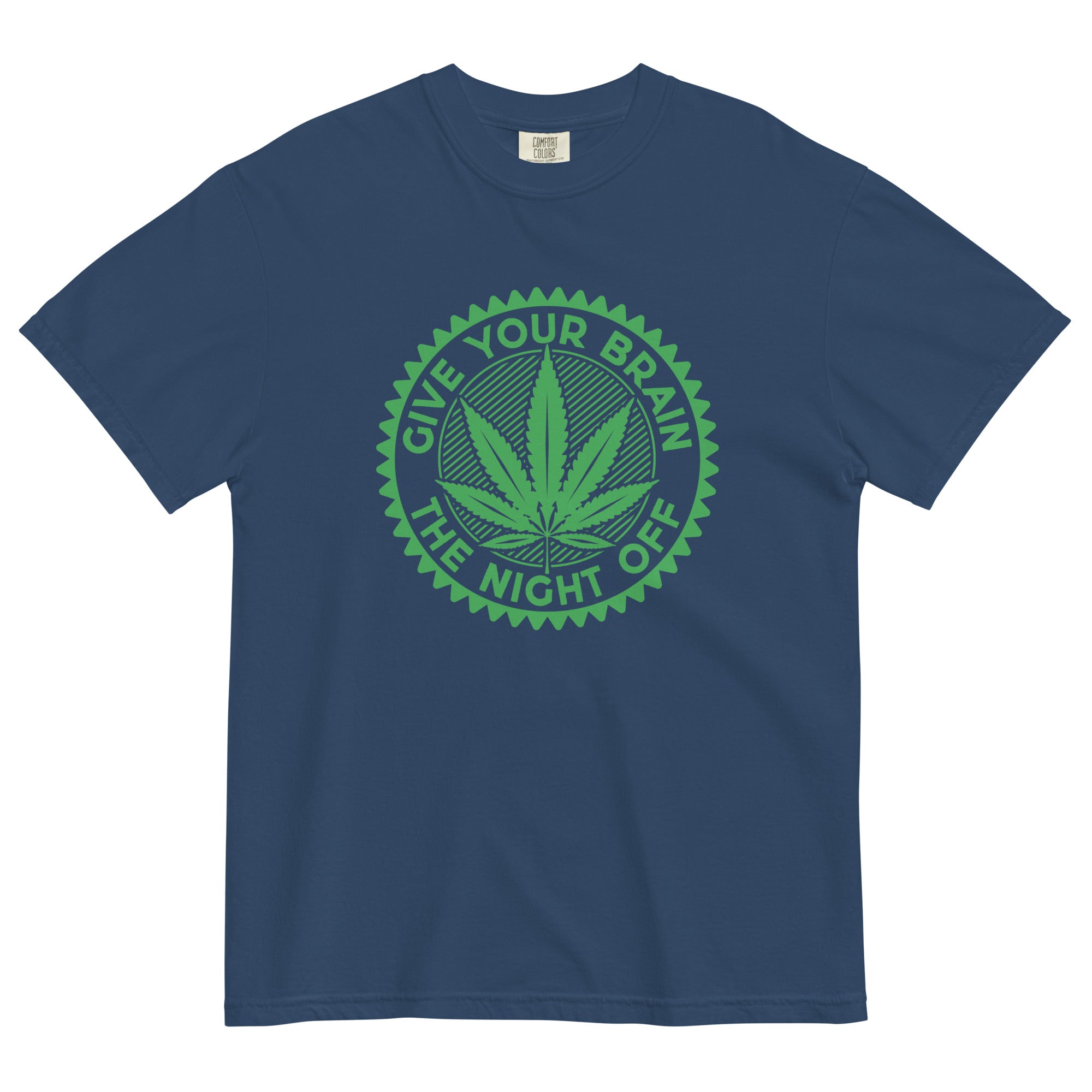 Give Your Brain The Night Off: Playful Weed-Inspired Tee for Relaxation and Chill Vibes! - Magic Leaf Tees