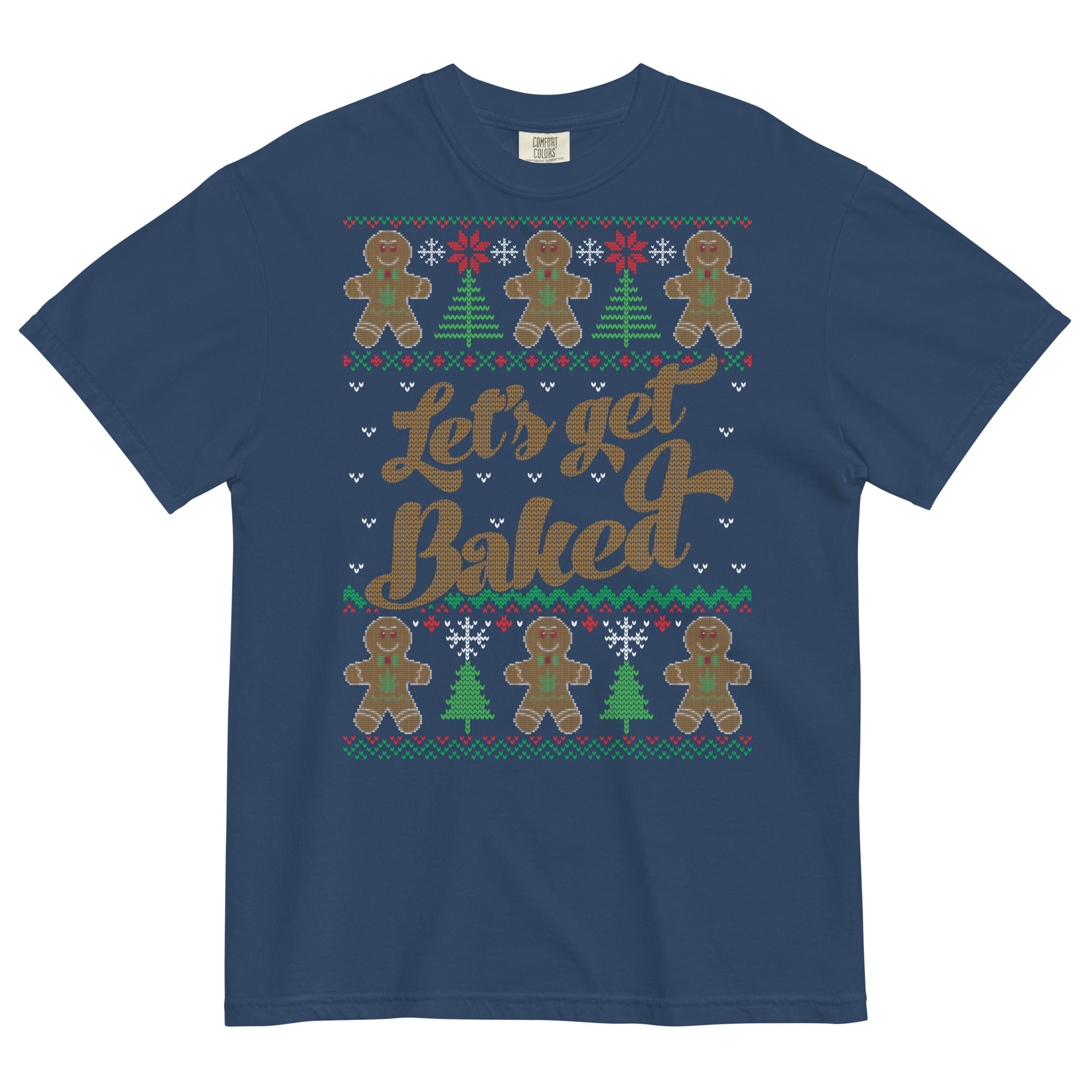 Weed Christmas T-Shirt: 'Let's Get Baked' Gingerbread Man Ugly Christmas Design | Magic Leaf Tees