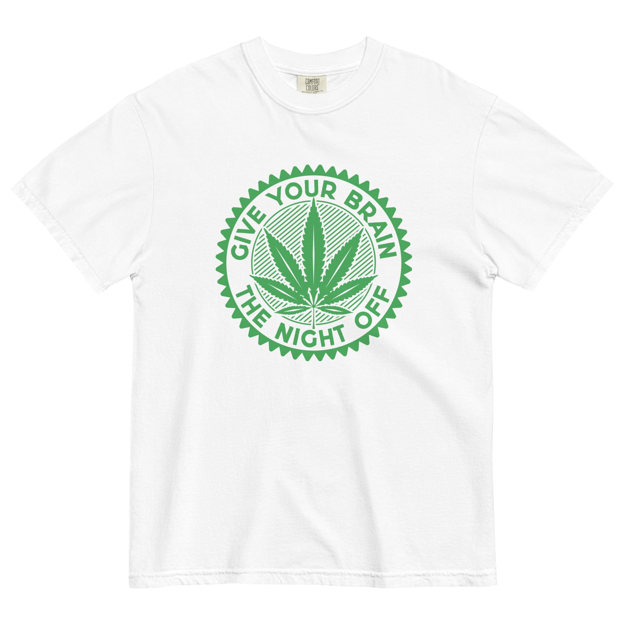Give Your Brain The Night Off: Playful Weed-Inspired Tee for Relaxation and Chill Vibes! - Magic Leaf Tees