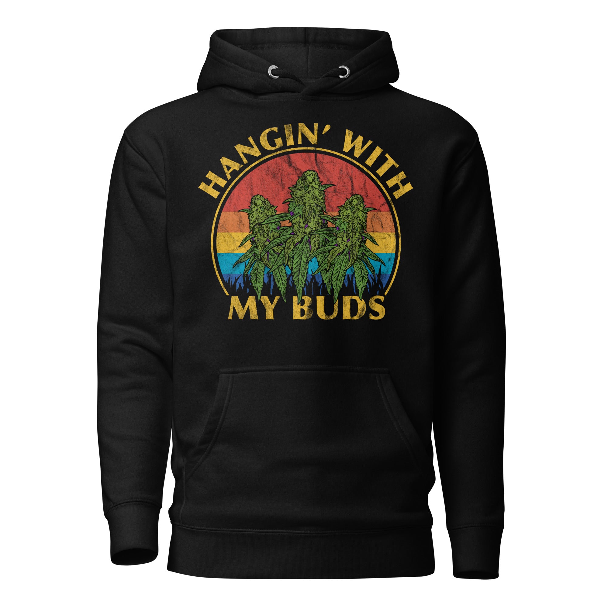 Hangin' With My Buds Hoodie – Funny Cannabis Hoodie for Stoners | Magic Leaf Tees