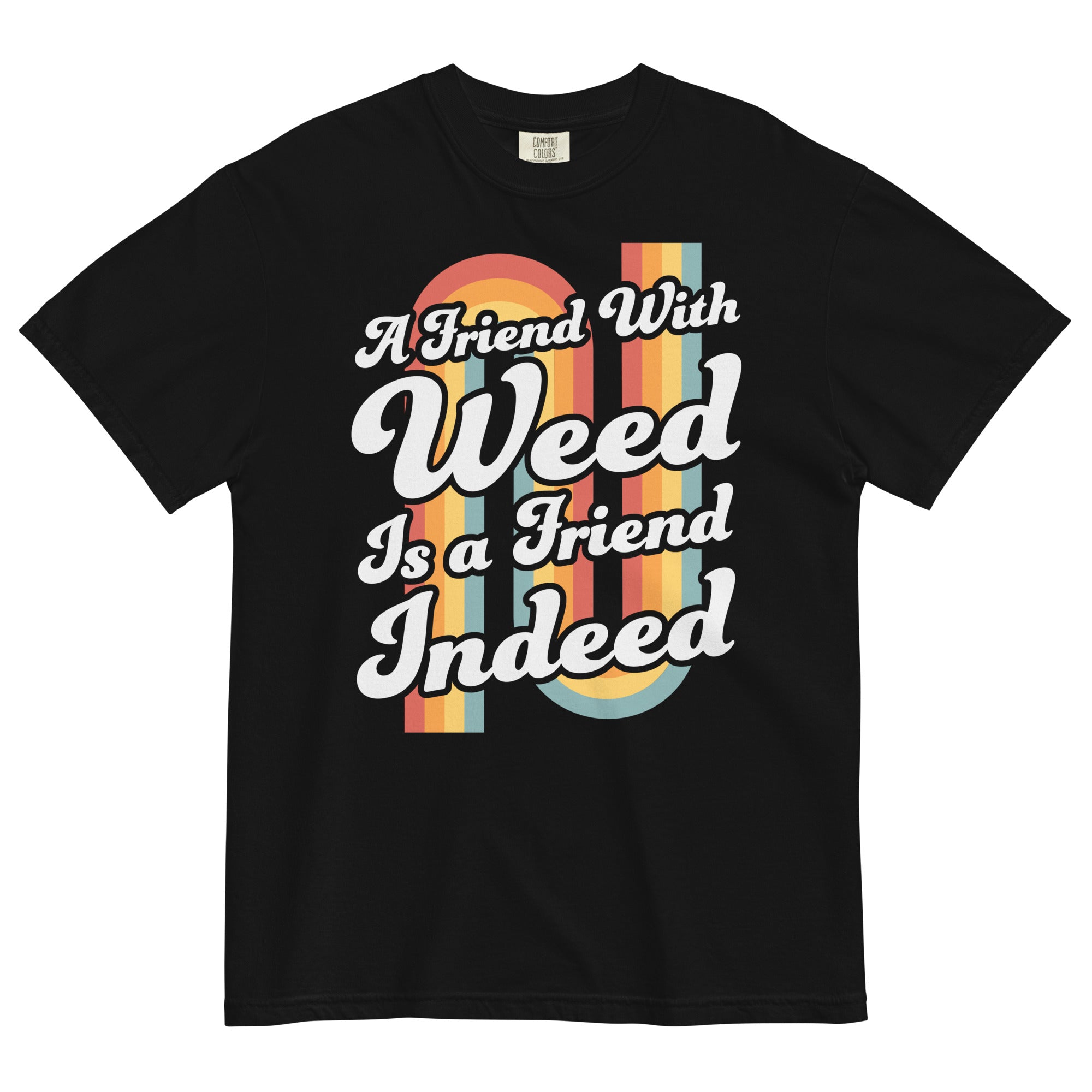 A Friend With Weed Is A Friend Indeed Tee | 70's Retro Cannabis Shirt | Groovy Herbal Fashion | Magic Leaf Tees