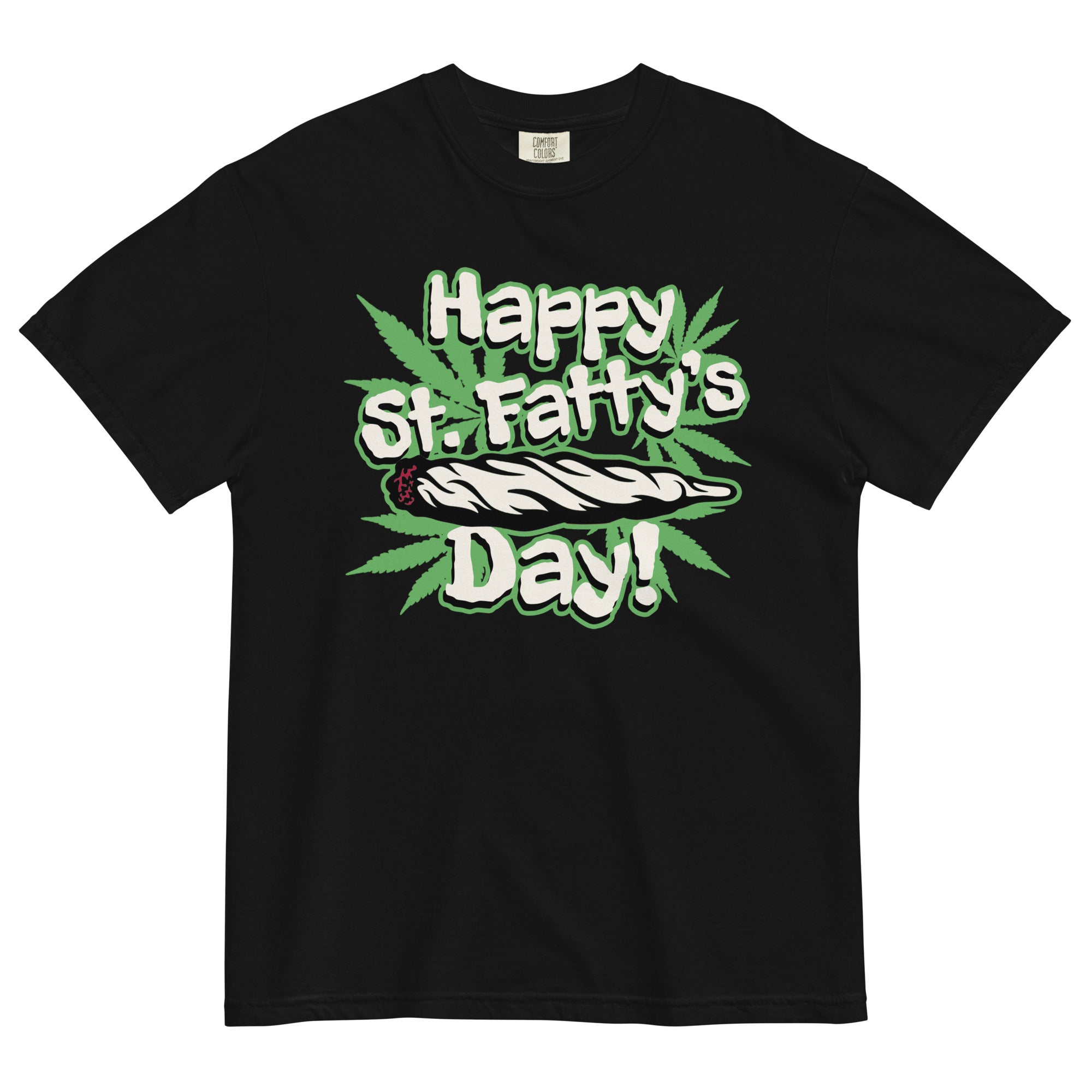 Happy St. Fatty's Day Tee | St. Patrick's Day Weed Shirt | Marijuana Humor Celebration | Magic Leaf Tees