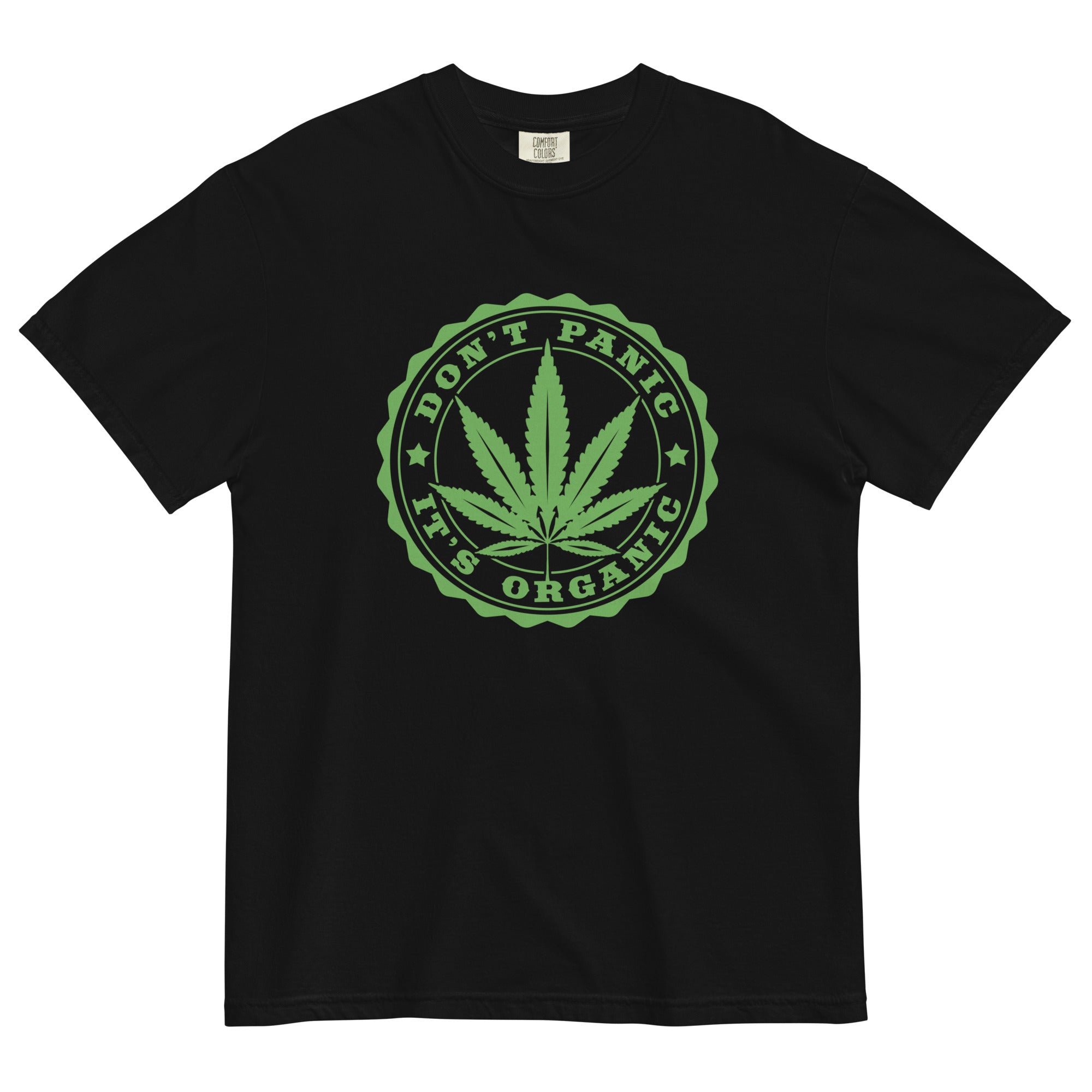 Organic Bliss: Don't Panic It's Organic Weed T-Shirt | Magic Leaf Tees