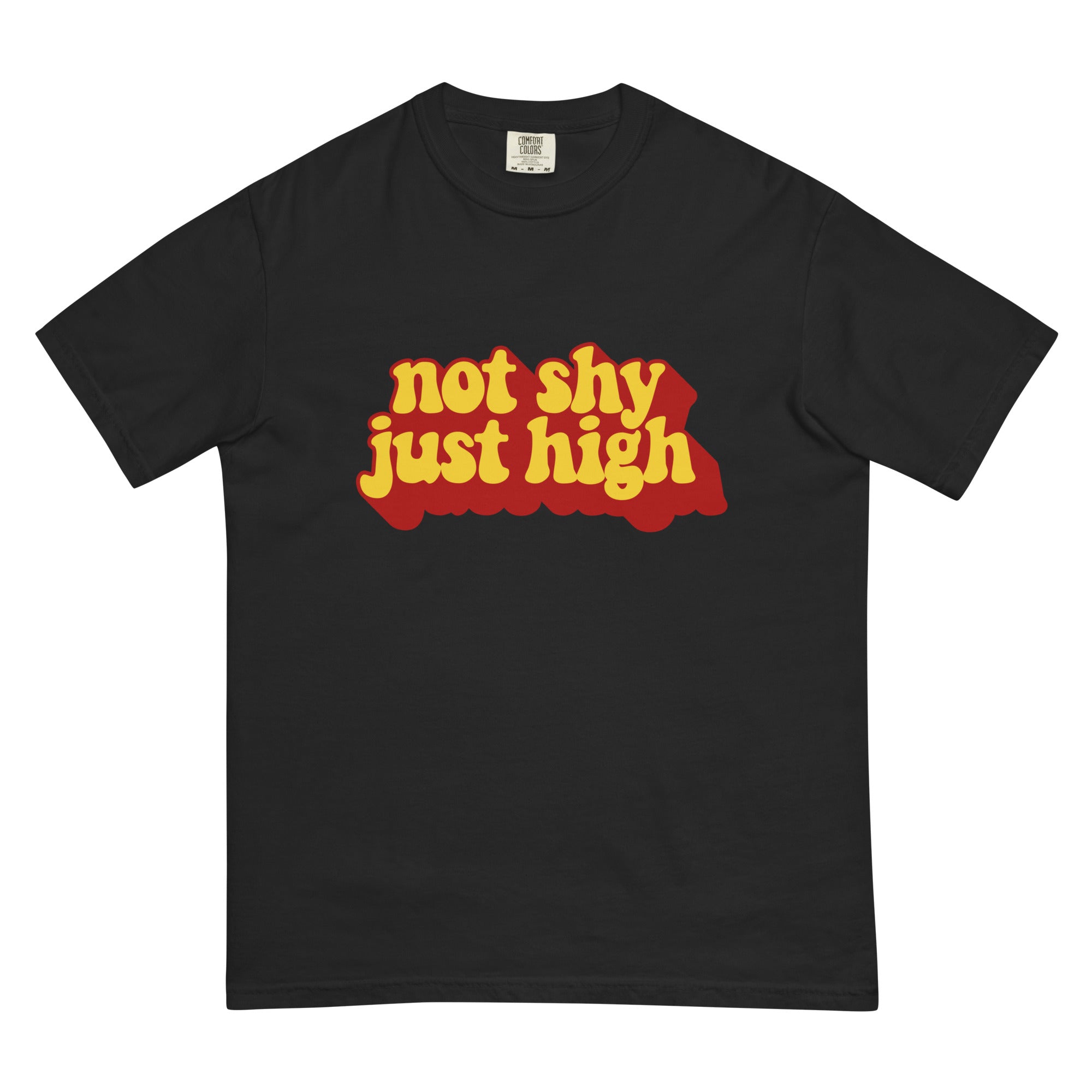 "Not Shy, Just High" Funny Weed T-Shirt – Magic Leaf Tees