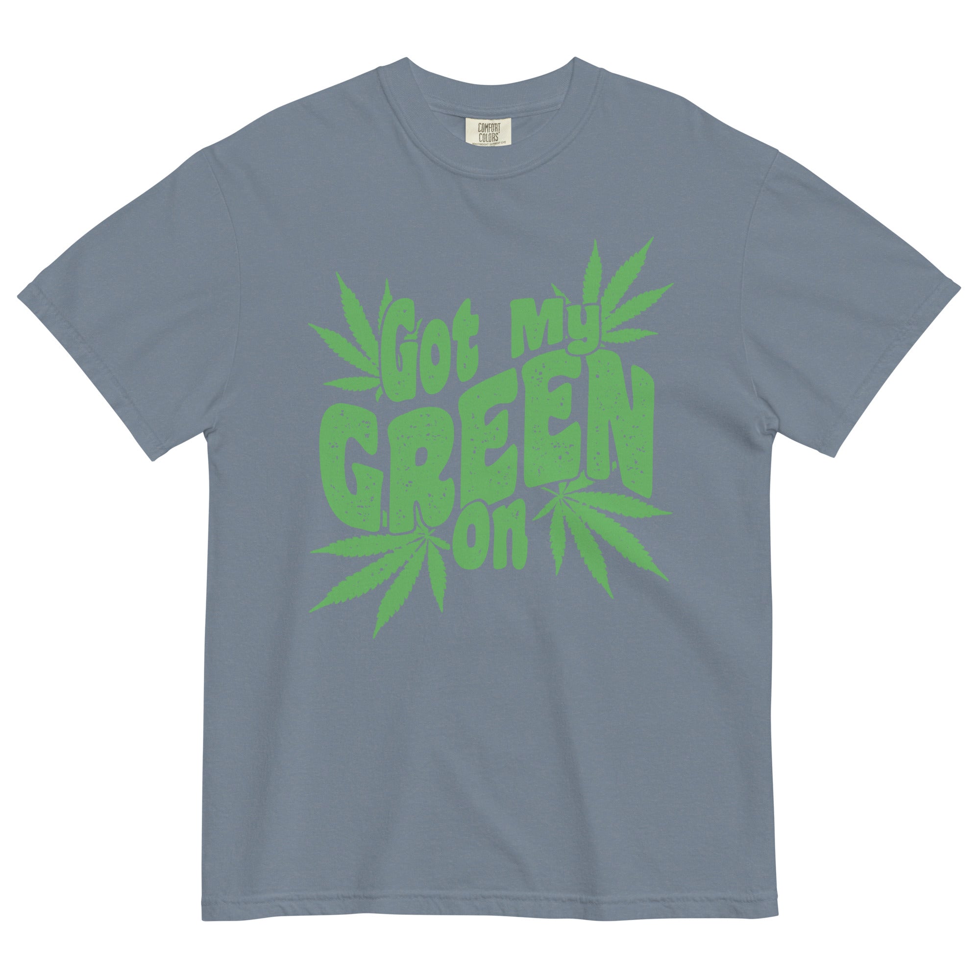 I Got My Green On Tee | St. Patrick's Day Weed Shirt | Herbal Celebration Fashion | Magic Leaf Tees