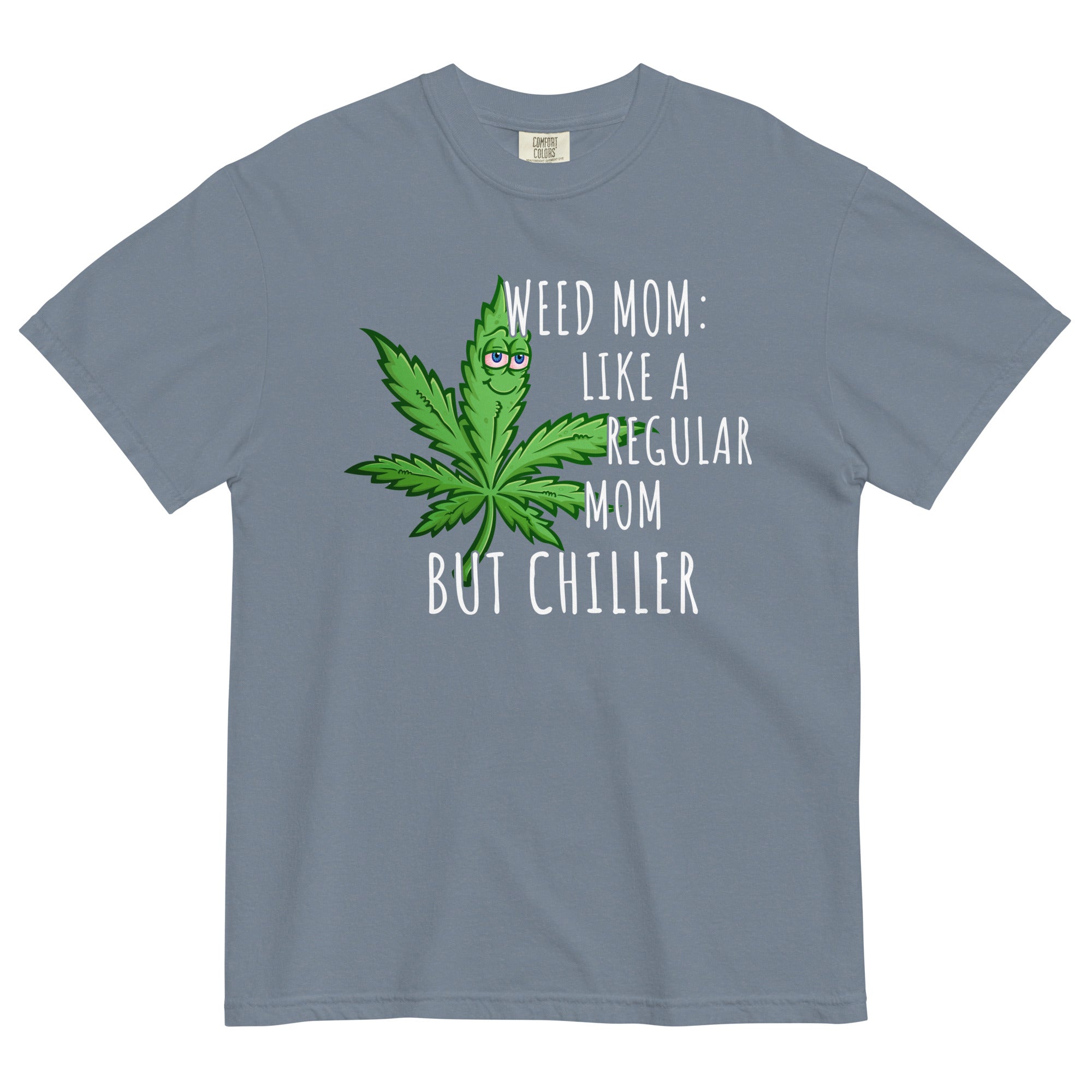 Weed Mom T-Shirt: Embrace Chill Motherhood in Style! | Magic Leaf Tees