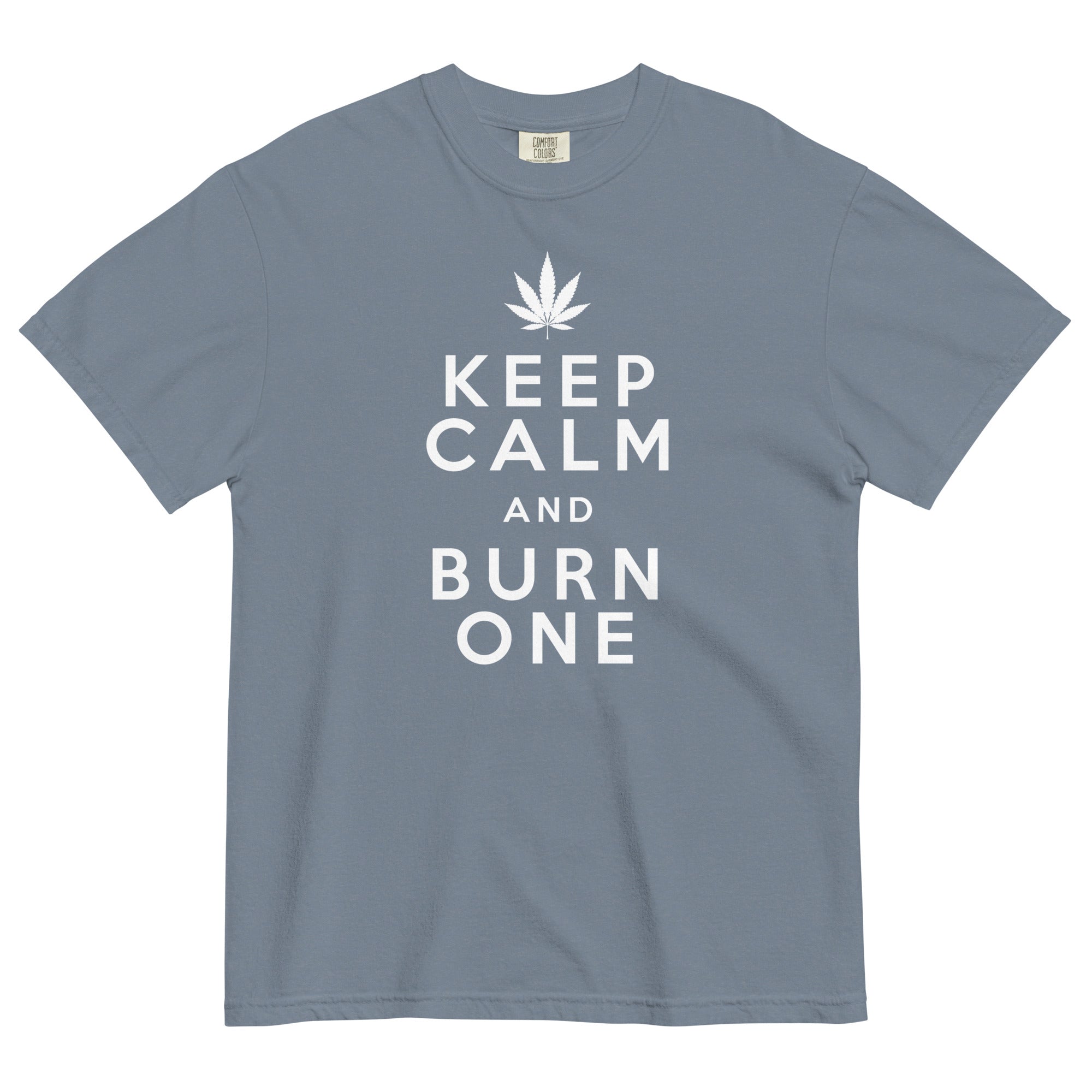 "Keep Calm and Burn One" Funny Weed T-Shirt – Magic Leaf Tees