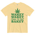 Wakey Wakey Time To Get Bakey Tee | Hilarious Cannabis Shirt | Weed Wake-Up Call | Magic Leaf Tees