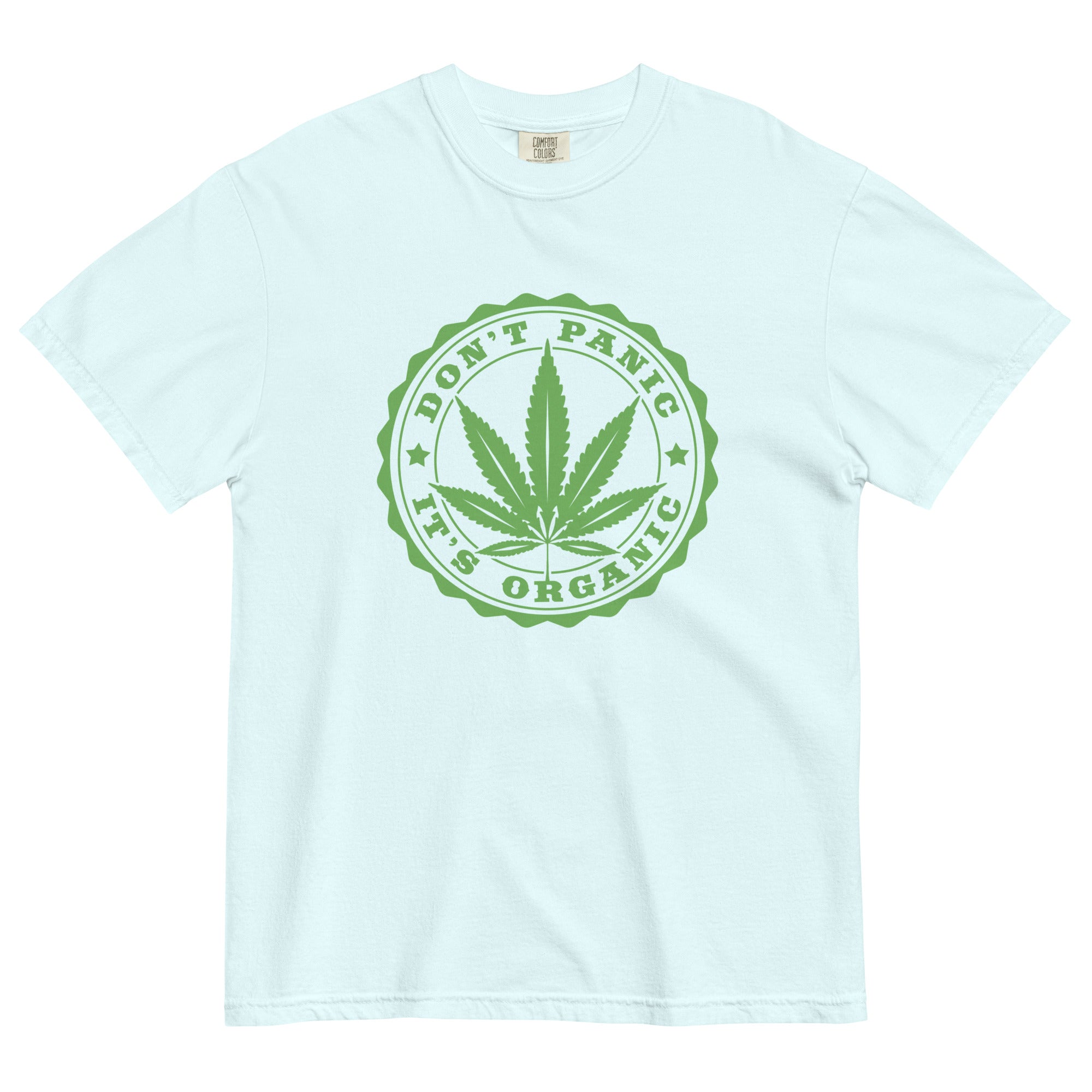 Organic Bliss: Don't Panic It's Organic Weed T-Shirt | Magic Leaf Tees