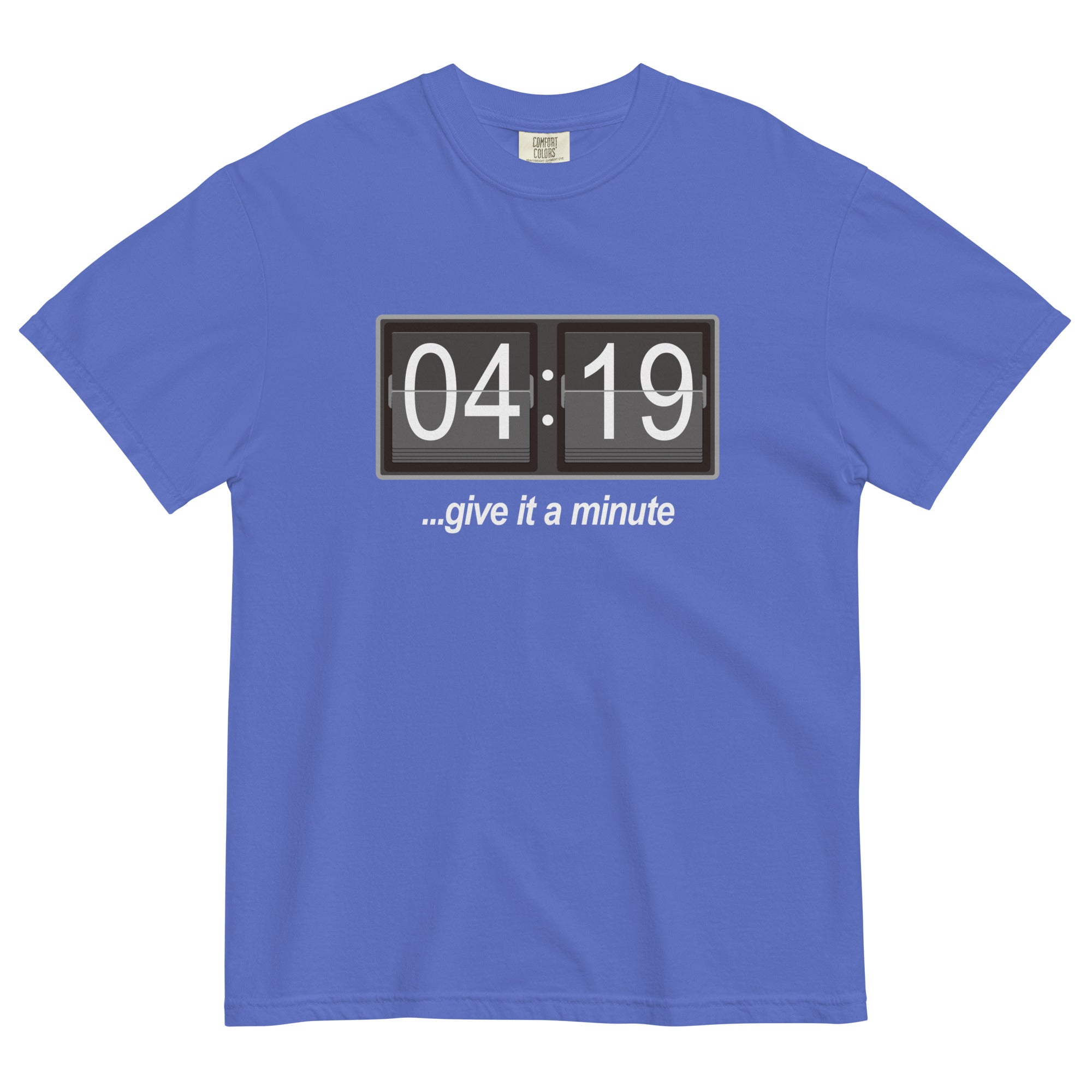 420 T-Shirt: 'Give It A Minute' Digital Alarm Clock Design | Magic Leaf Tees