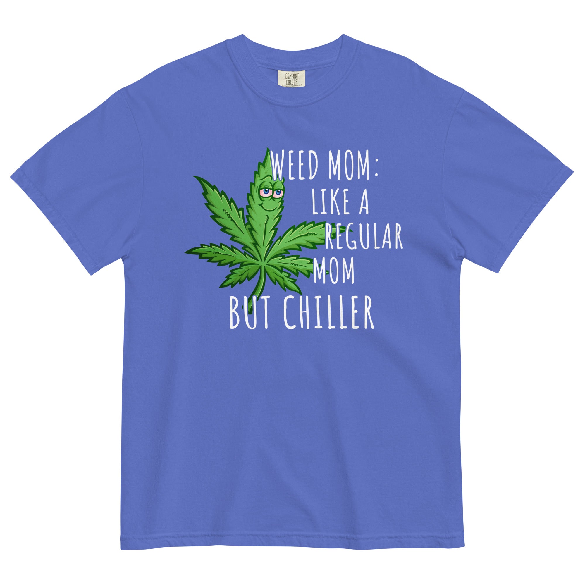 Weed Mom T-Shirt: Embrace Chill Motherhood in Style! | Magic Leaf Tees