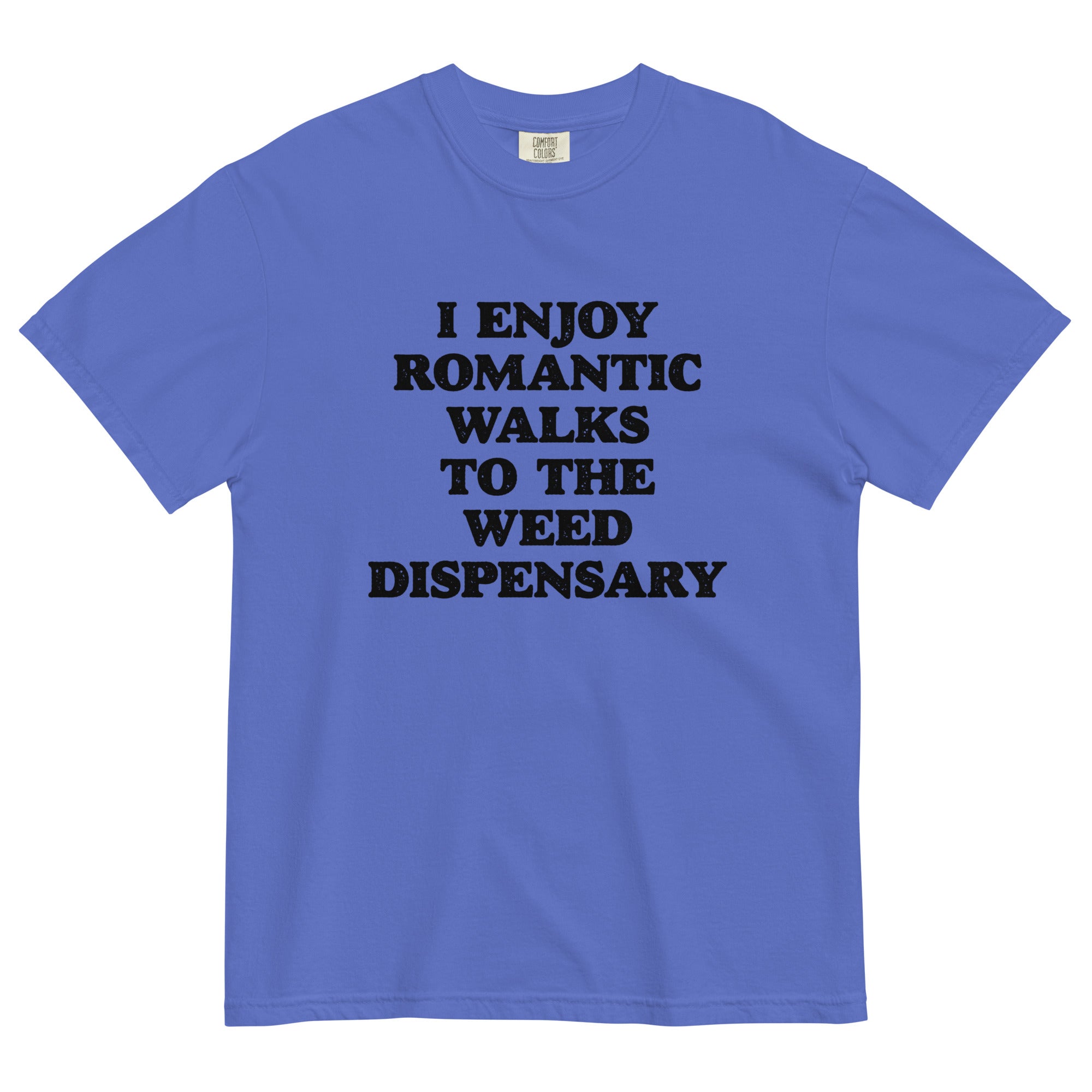 Romantic Walks to the Weed Dispensary Funny T-Shirt – Perfect for Stoners | Magic Leaf Tees