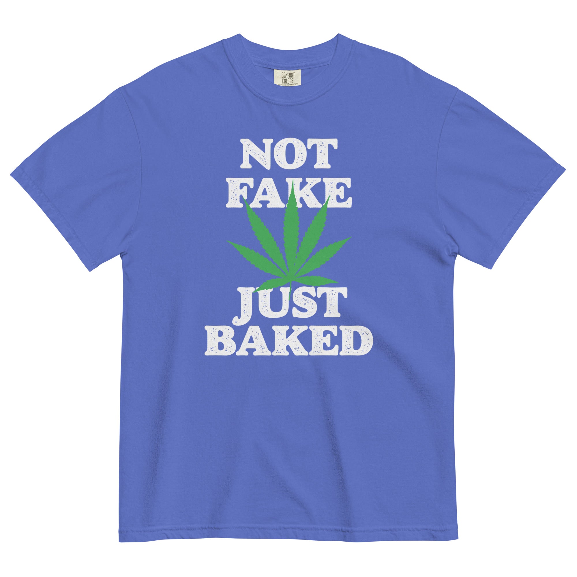 "Not Fake, Just Baked" Funny Cannabis T-Shirt – Magic Leaf Tees