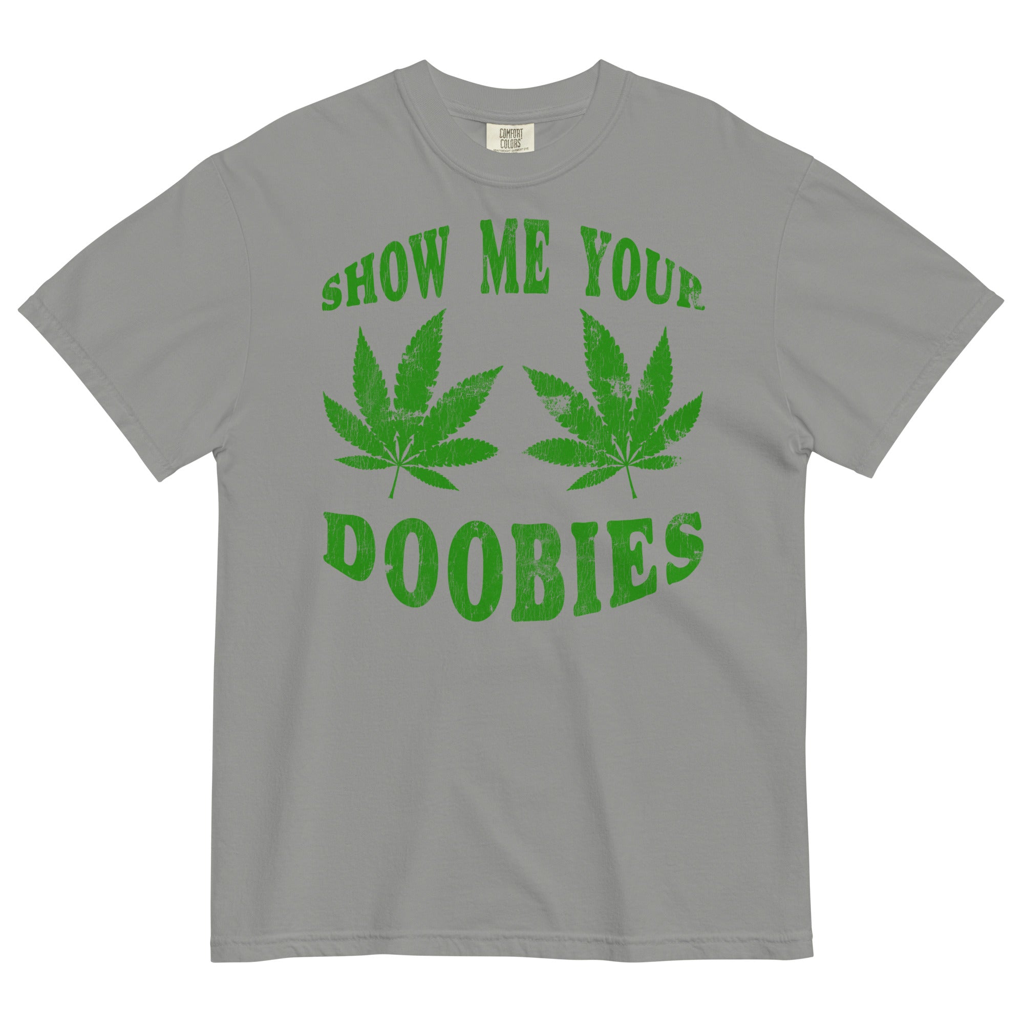 Show Me Your Doobies: Funny Cannabis Leaves Tee for Pot Smokers | Magic Leaf Tees