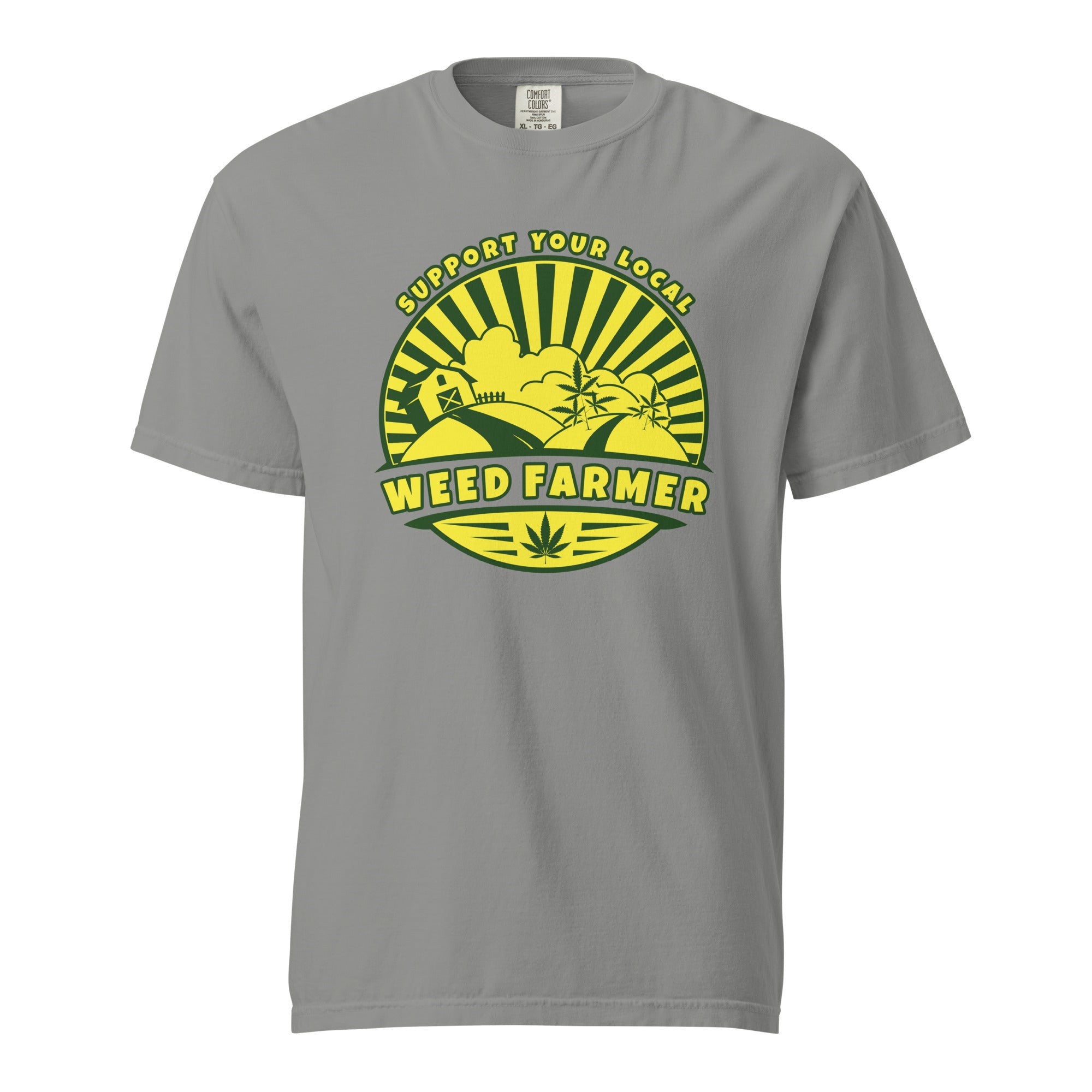 Support Your Local Weed Farmer T-Shirt – Cannabis Lifestyle Apparel | Magic Leaf Tees