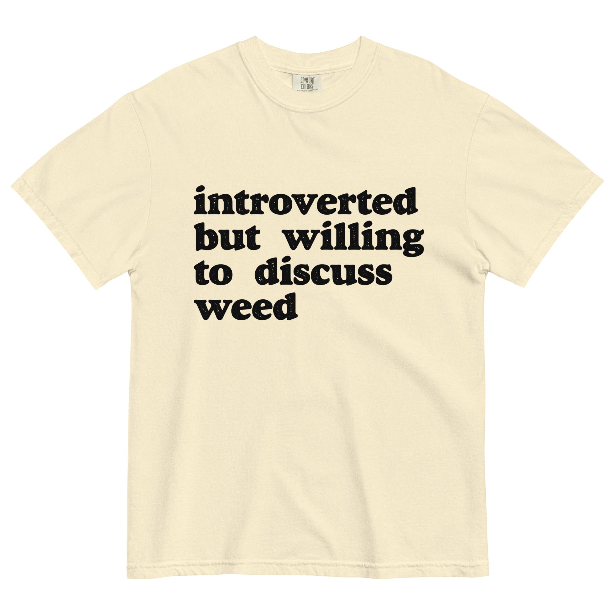 Introverted But Willing To Discuss Weed: Cannabis Enthusiast Tee for Thoughtful Conversations! - Magic Leaf Tees