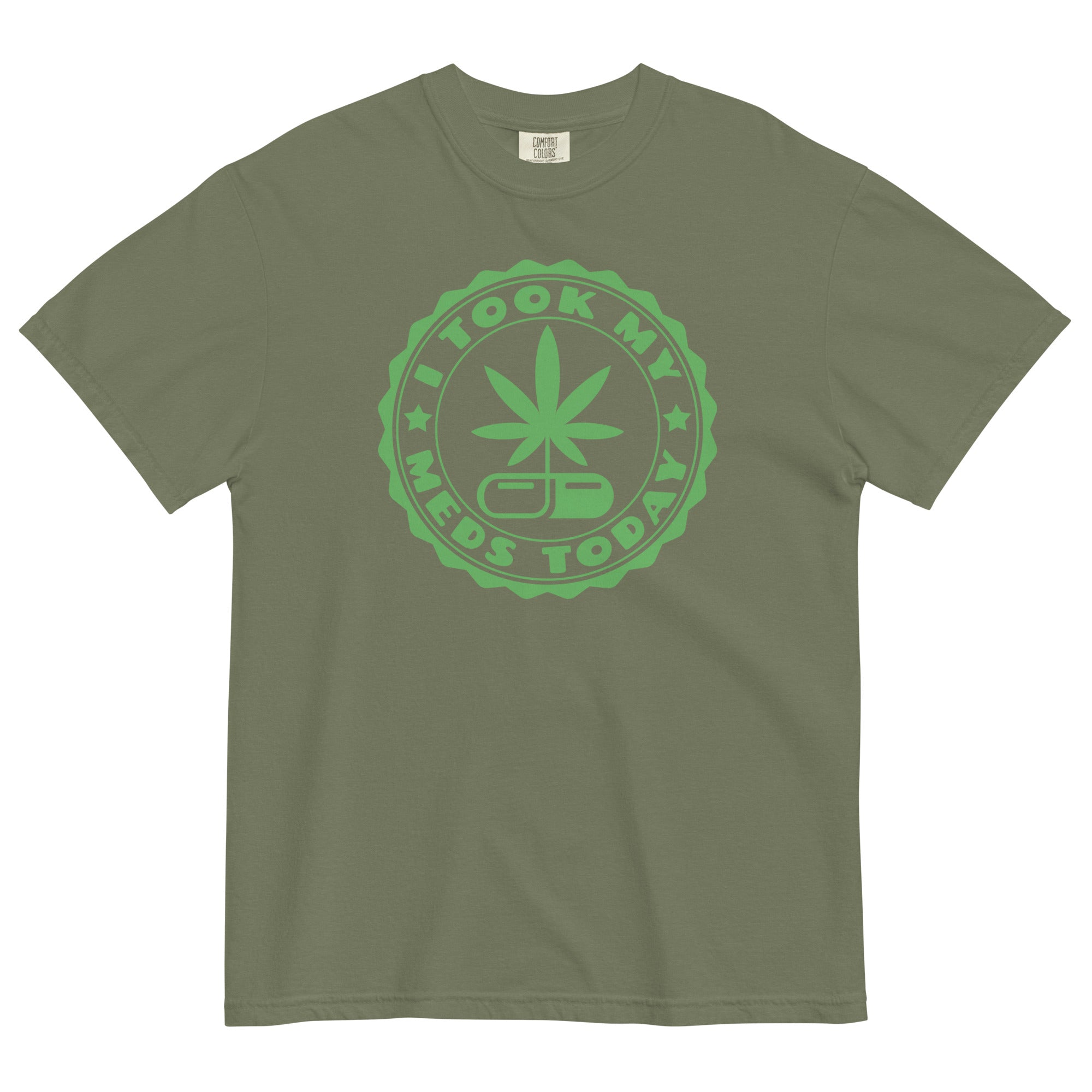 I Took My Meds Today Funny Medical Marijuana T-Shirt – Perfect Weed Shirt for Cannabis Patients