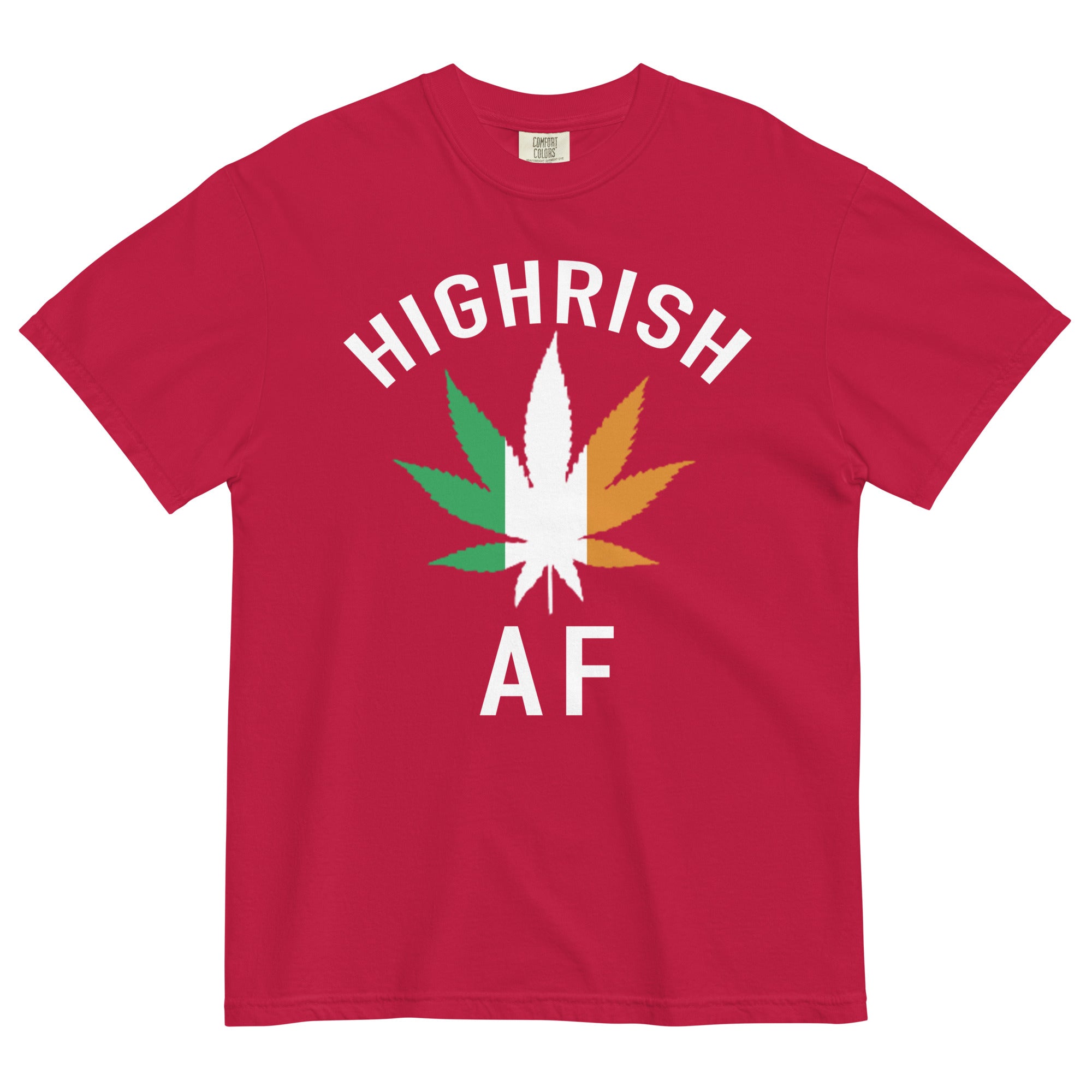 Highrish AF Weed Tee | St. Patrick's Day Shirt | Cannabis Irish Swagger | Magic Leaf Tees