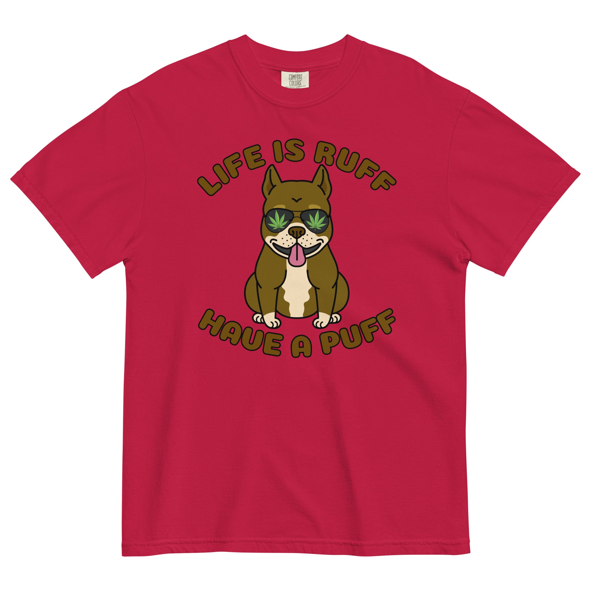 "Life Is Ruff, Have A Puff" Funny Weed Dog T-Shirt – Magic Leaf Tees