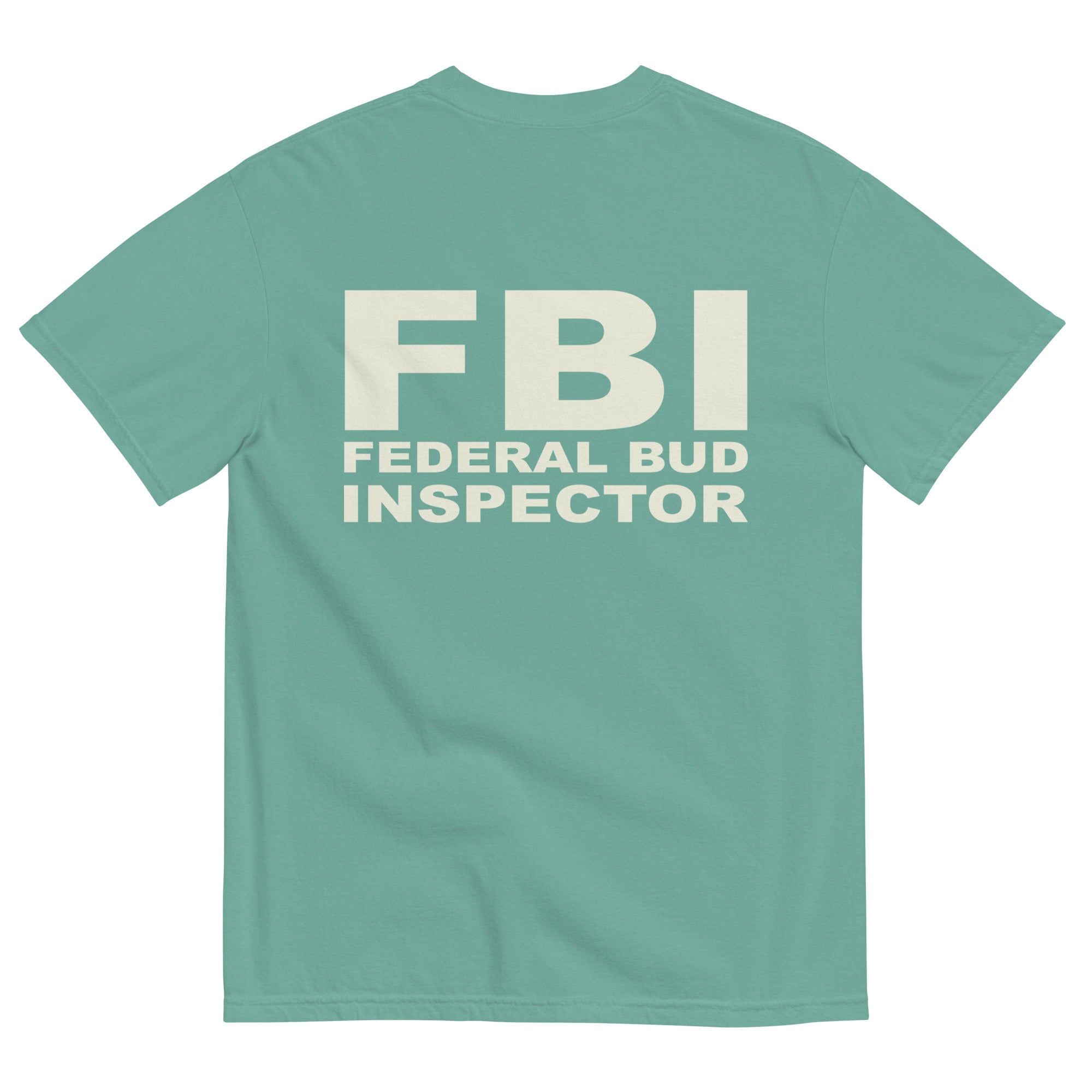 FBI Federal Bud Inspector Weed T-Shirt | Magic Leaf Tees