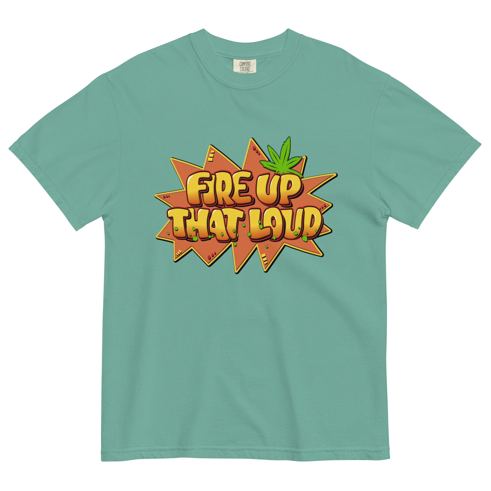 Fire Up That Loud Graffiti Tee | Urban Cannabis Shirt | Bold Weed Expression | Magic Leaf Tees