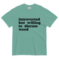 Introverted But Willing To Discuss Weed: Cannabis Enthusiast Tee for Thoughtful Conversations! - Magic Leaf Tees