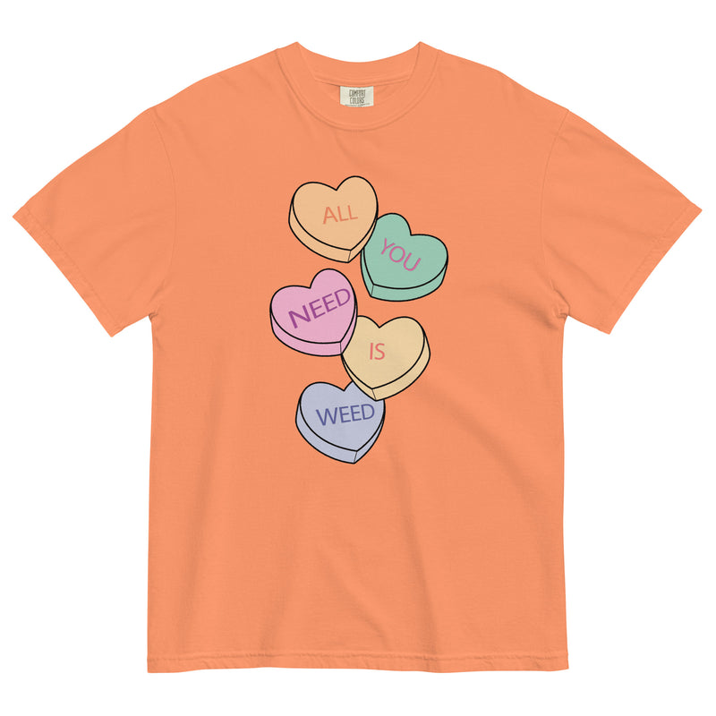 All You Need Is Weed Candy Hearts Tee | Funny Valentine's Day Cannabis Shirt | Herbal Love Humor | Magic Leaf Tees