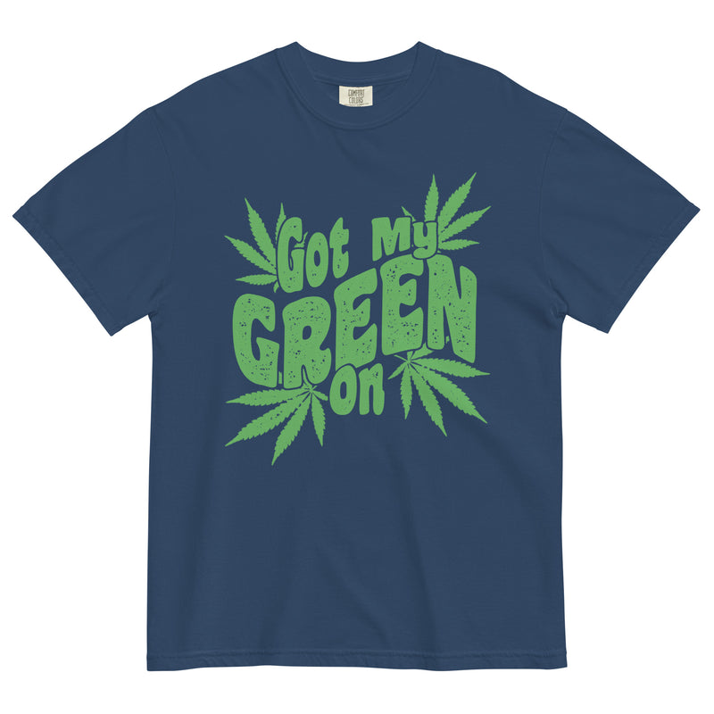 I Got My Green On Tee | St. Patrick's Day Weed Shirt | Herbal Celebration Fashion | Magic Leaf Tees