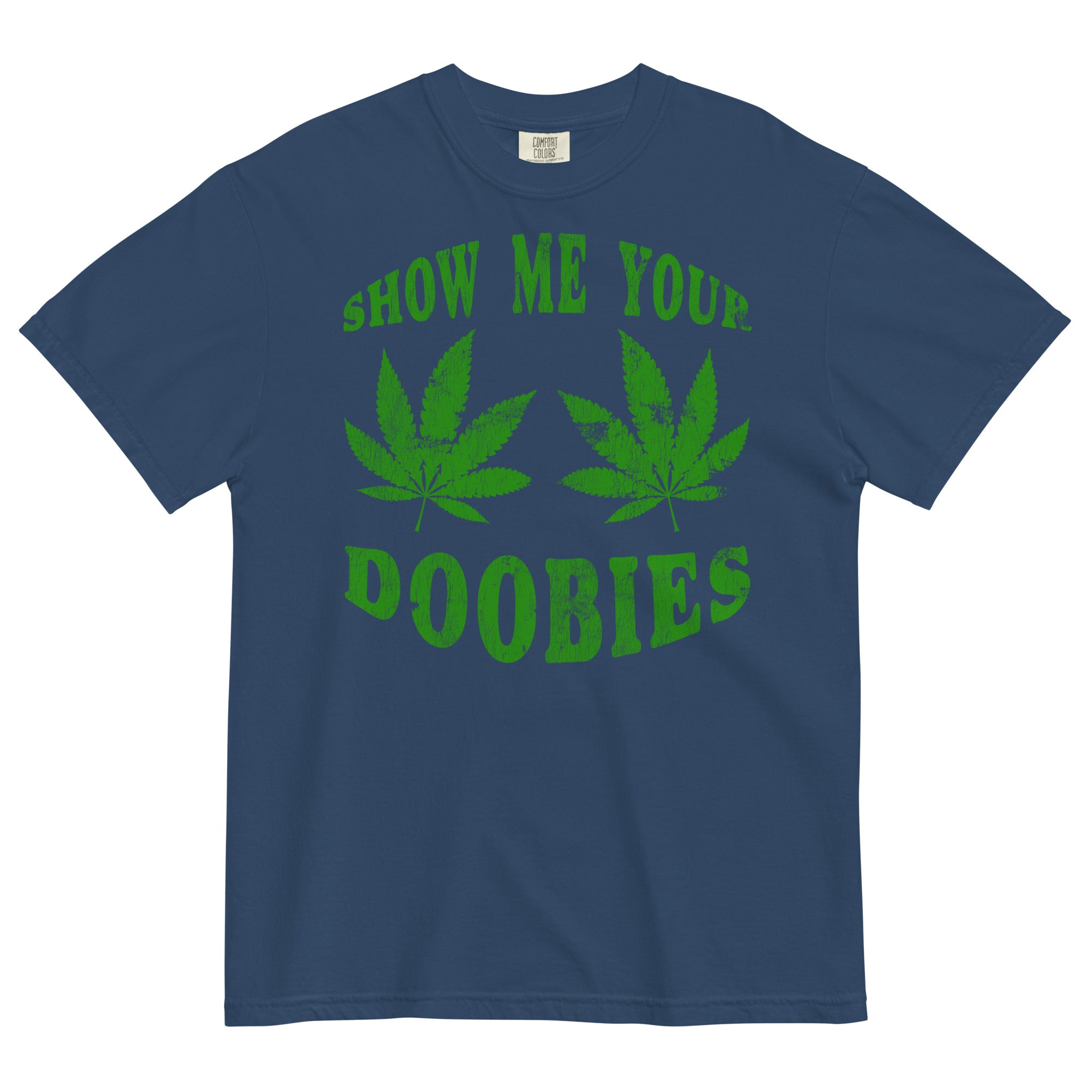 Show Me Your Doobies: Funny Cannabis Leaves Tee for Pot Smokers | Magic Leaf Tees