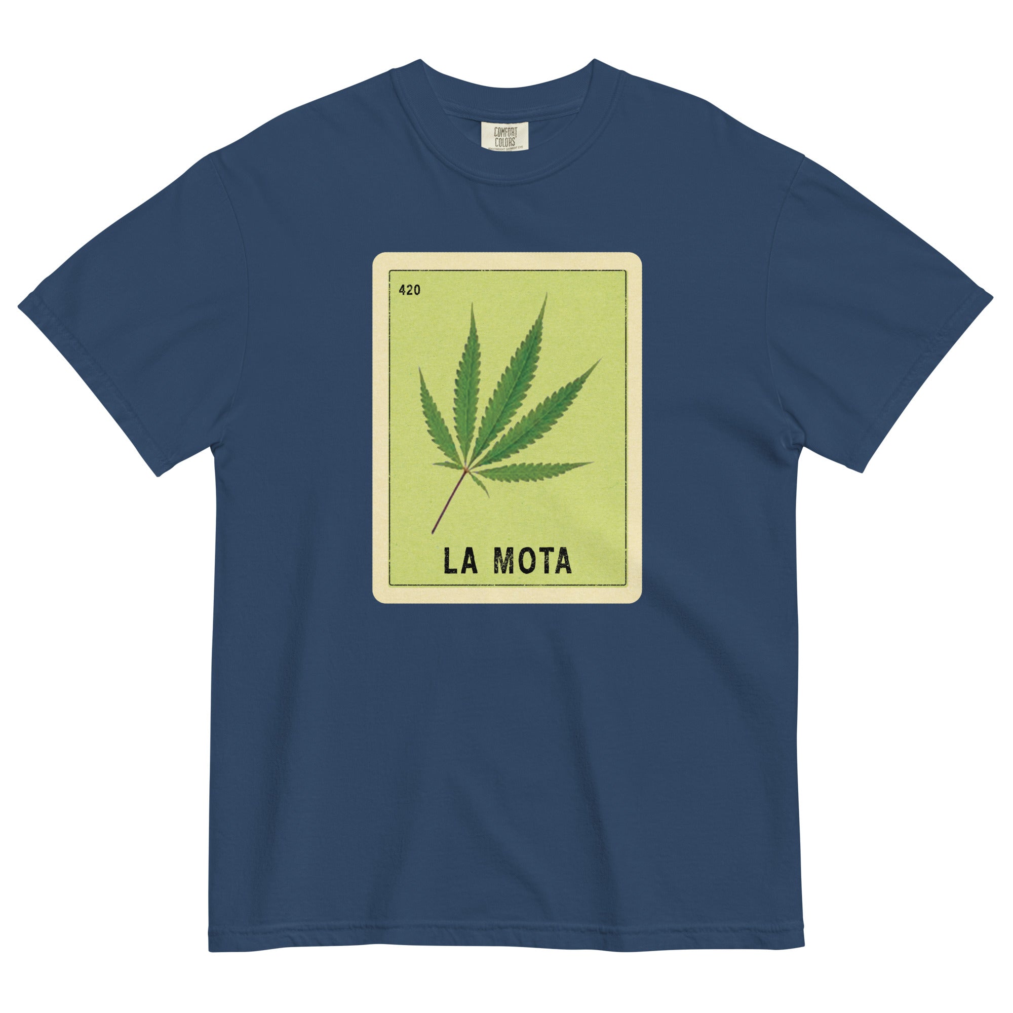 Mexican La Mota Loteria Shirt I Traditional Marijuana Funny Mexican La Mota Loteria Shirt I Traditional Marijuana Funny
