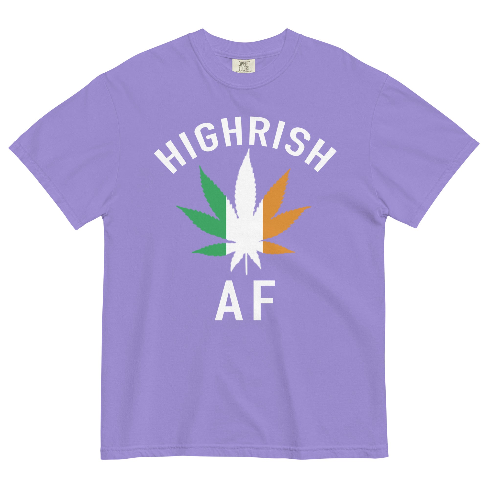 Highrish AF Weed Tee | St. Patrick's Day Shirt | Cannabis Irish Swagge