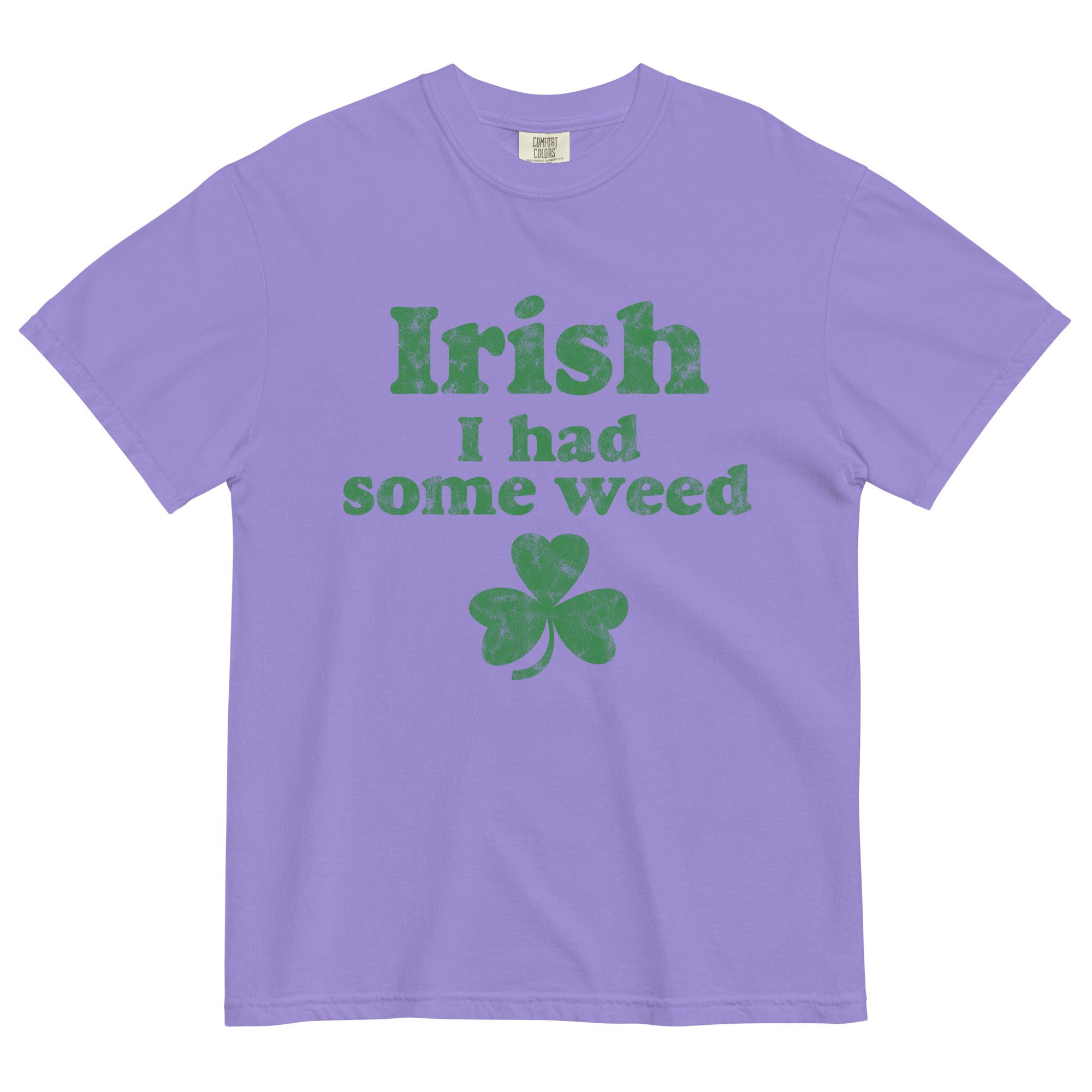 Irish I Had Some Weed Tee | St. Patrick's Day Cannabis Shirt | Weed Humor T-Shirt | Magic Leaf Tees