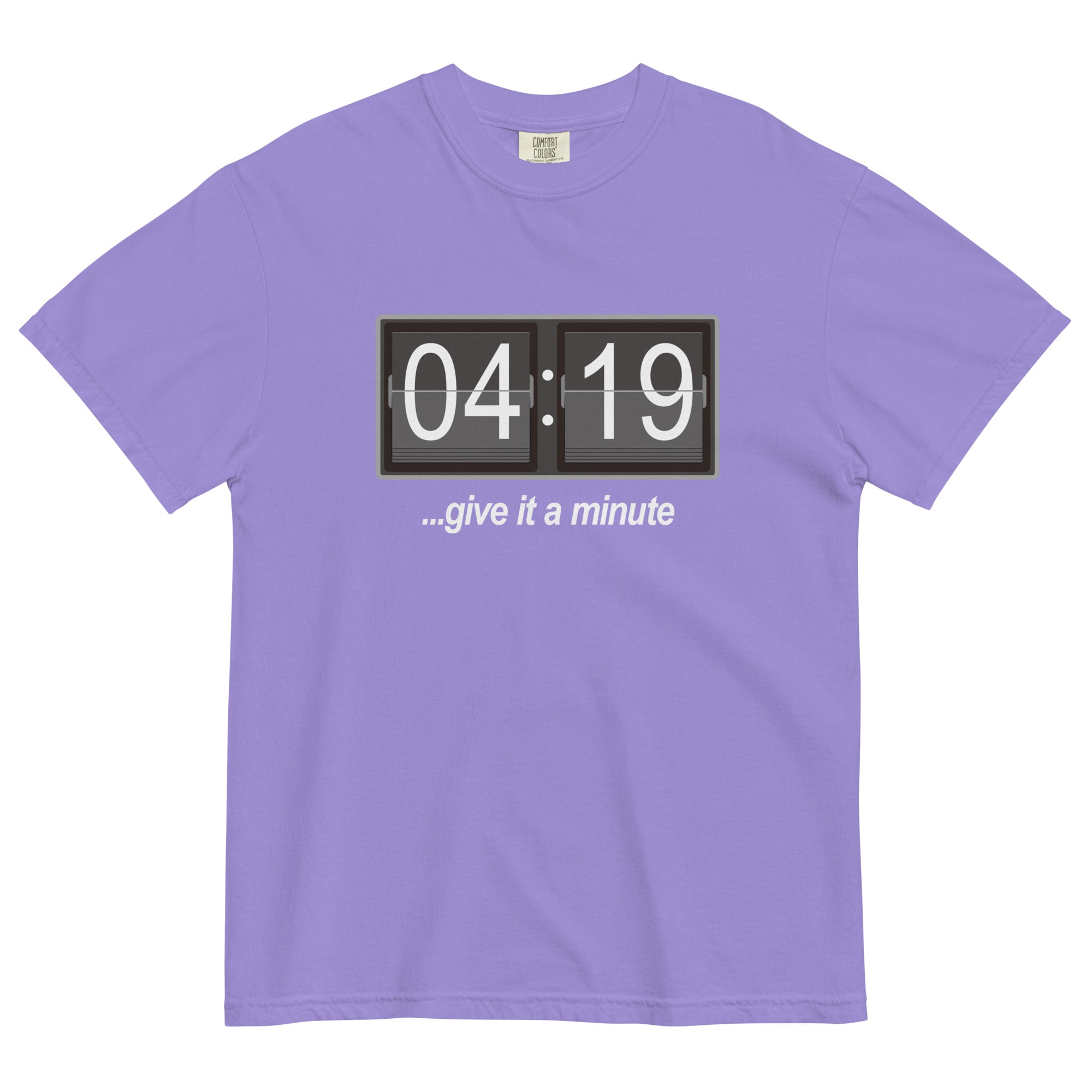 420 T-Shirt: 'Give It A Minute' Digital Alarm Clock Design | Magic Leaf Tees