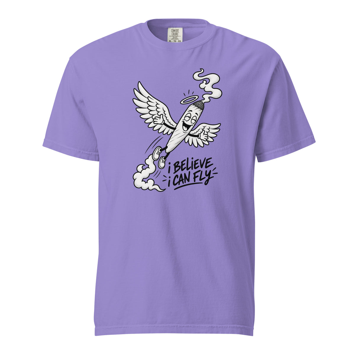 I Believe I Can Fly T-Shirt, Funny Flying Joint Tee, Cannabis Angel Wings 420 Graphic Shirt