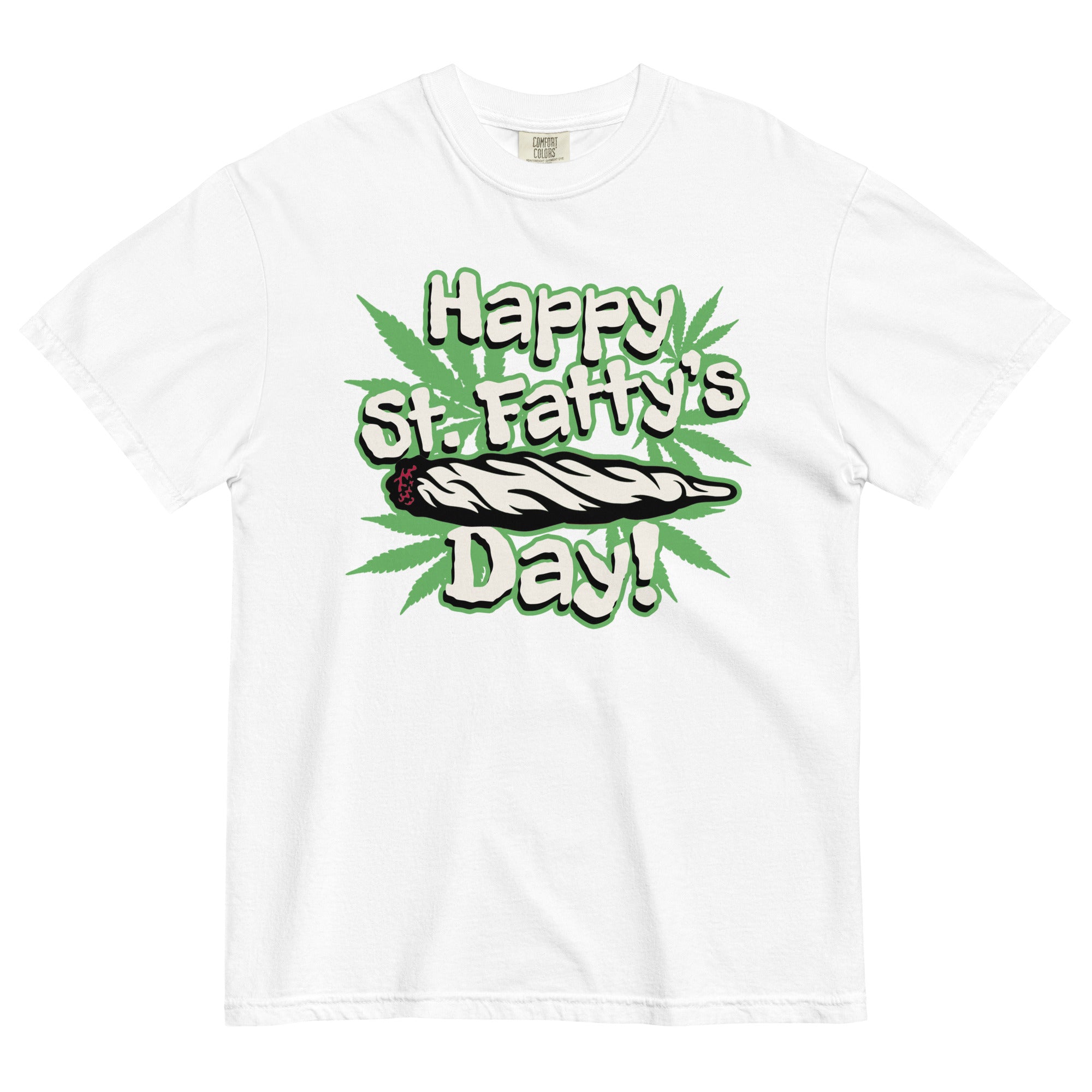 Happy St. Fatty's Day Tee | St. Patrick's Day Weed Shirt | Marijuana Humor Celebration | Magic Leaf Tees