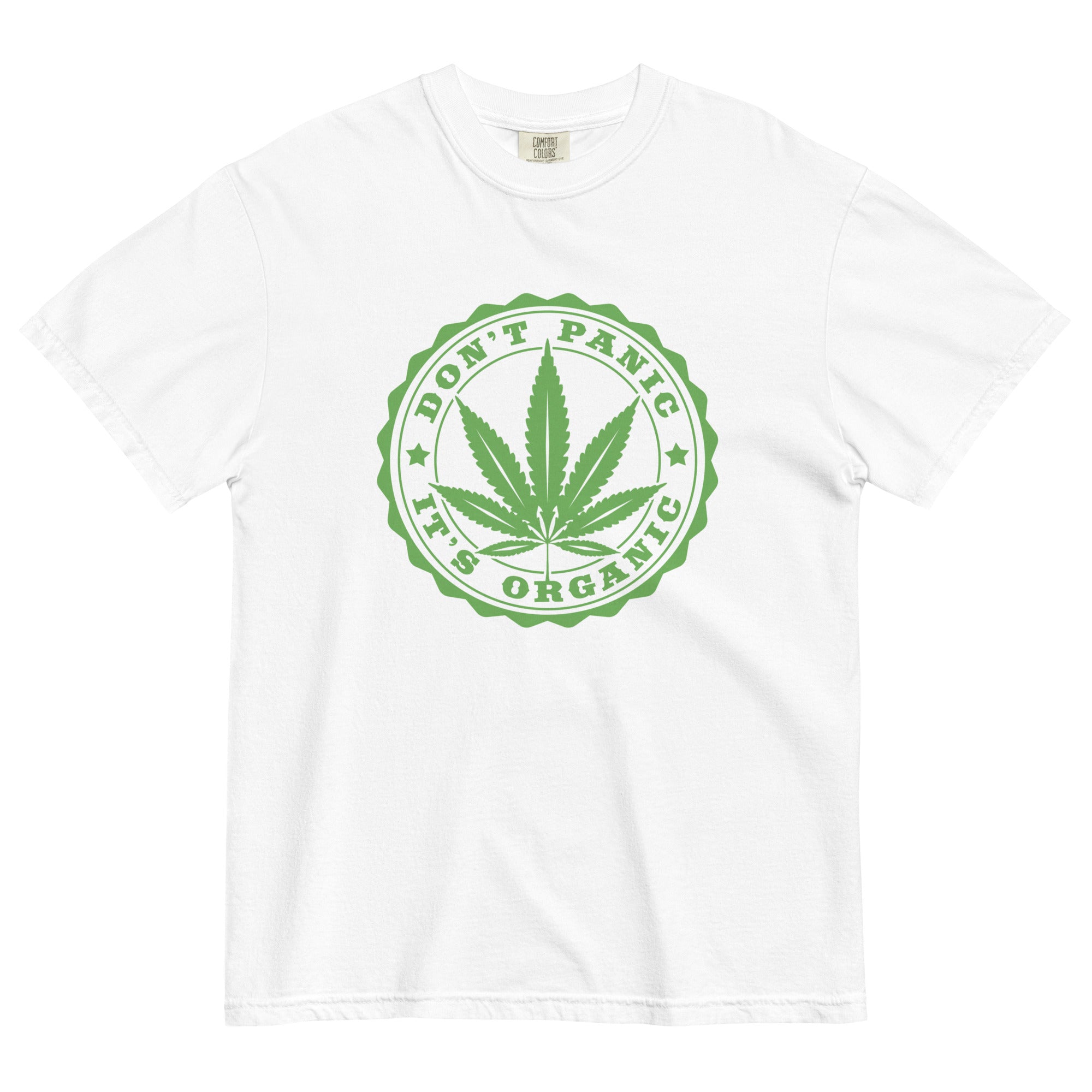 Organic Bliss: Don't Panic It's Organic Weed T-Shirt | Magic Leaf Tees