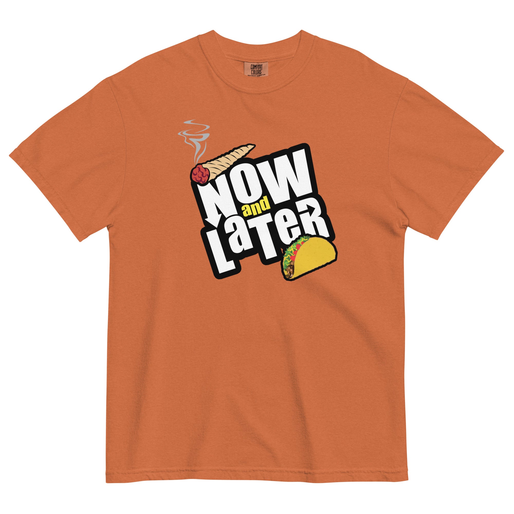 "Now & Later: Taco & Joint Edition" Funny Weed T-Shirt – Magic Leaf Tees