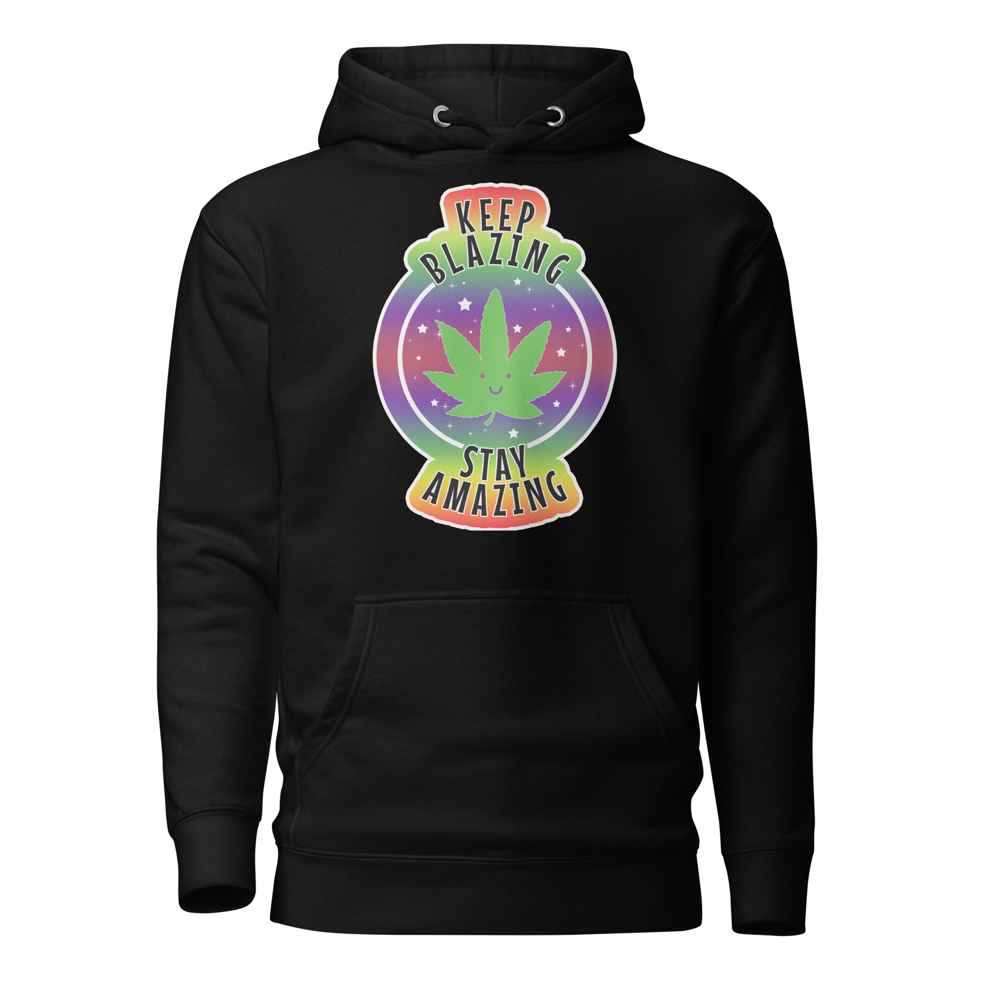 Magic Leaf Tees - "Keep Blazing Stay Amazing" Cute Pot Leaf Hoodie