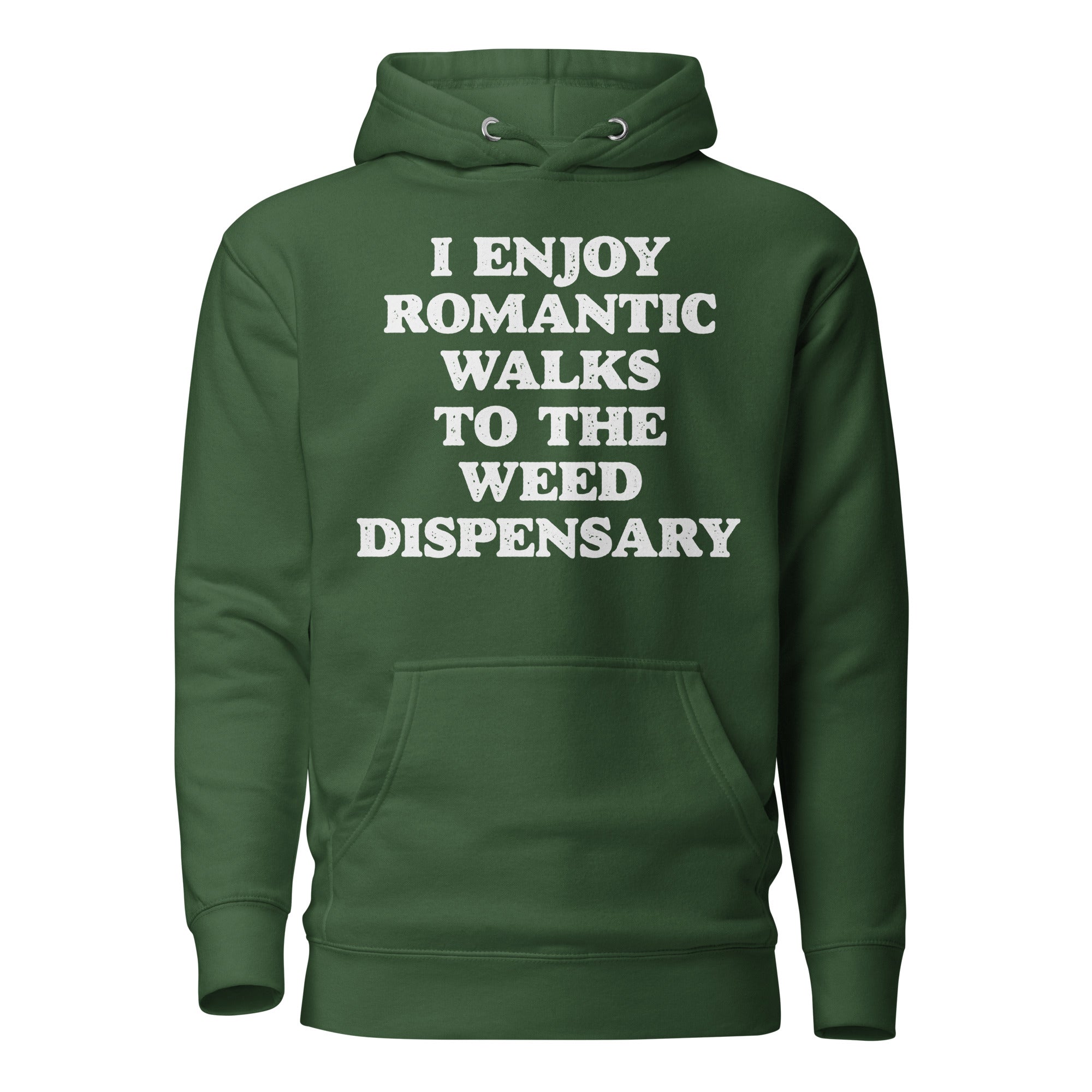 Romantic Walks to the Weed Dispensary Funny Hoodie – Perfect for Stoners | Magic Leaf Tees