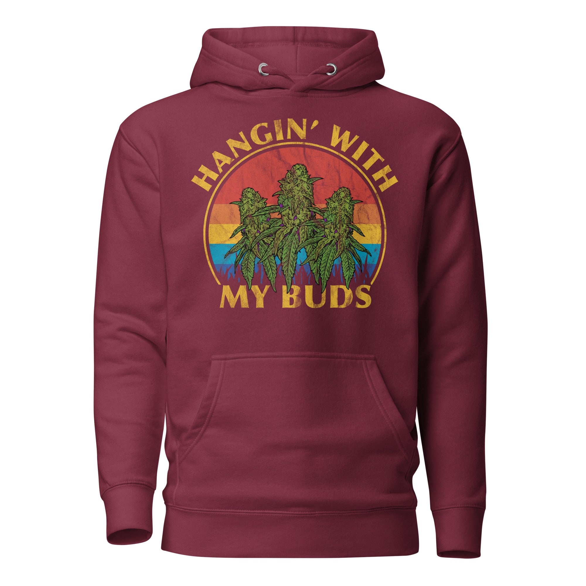 Hangin' With My Buds Hoodie – Funny Cannabis Hoodie for Stoners | Magic Leaf Tees