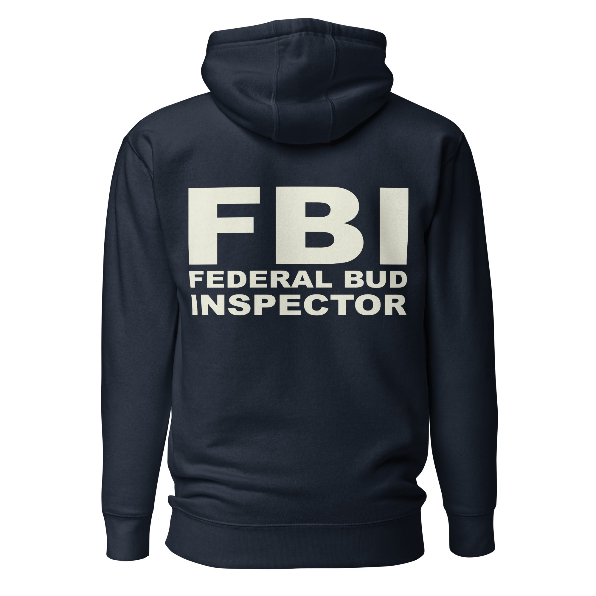 FBI Federal Bud Inspector Hoodie – Funny Weed-Themed Apparel for Marijuana Smokers | Magic Leaf Tees