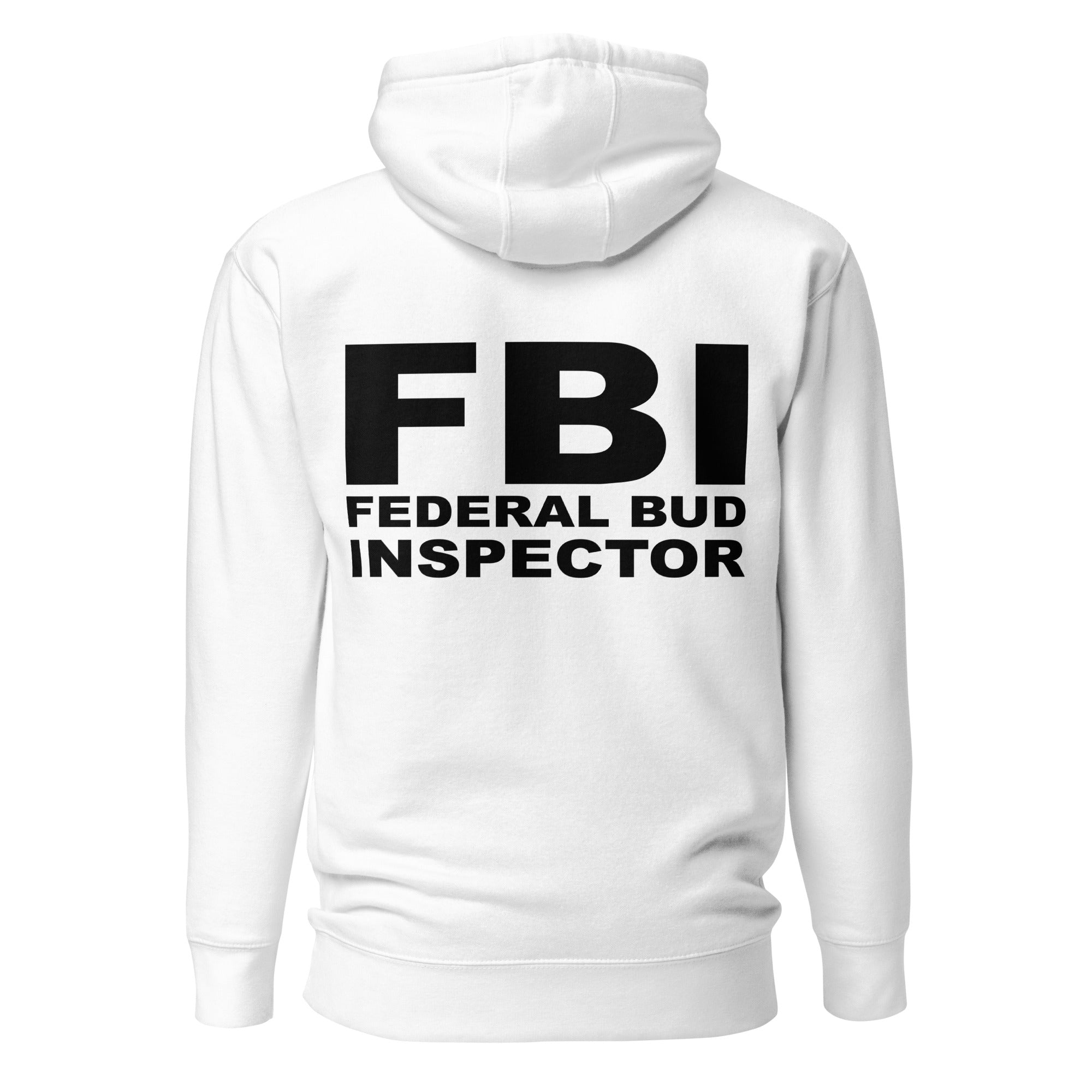 FBI Federal Bud Inspector Hoodie – Funny Weed-Themed Apparel for Marijuana Smokers | Magic Leaf Tees