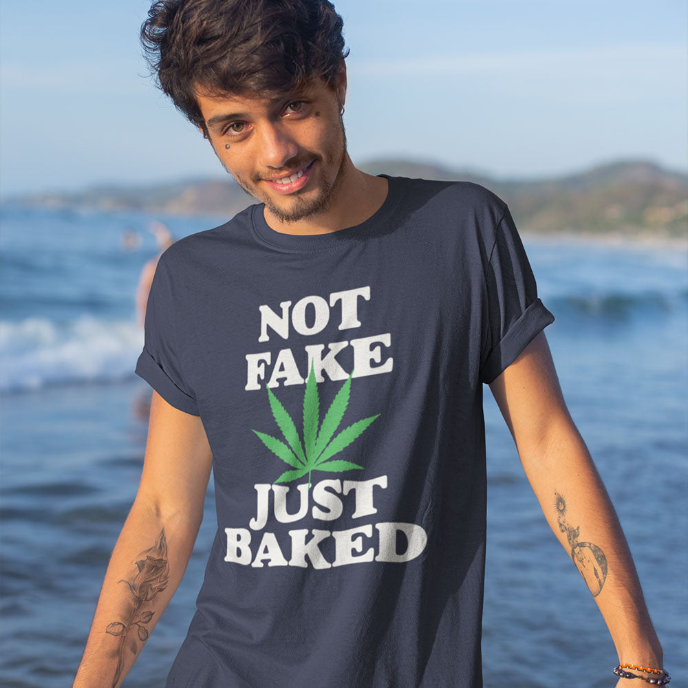 Not Fake Just Baked Funny Weed T-Shirt - Magic Leaf Tees