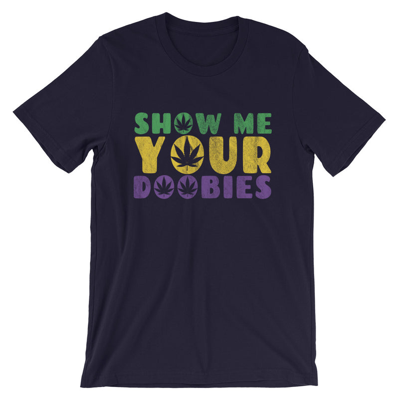 Show Me Your Doobies Cannabis Mardi Gras T-Shirt - Magic Leaf Tees