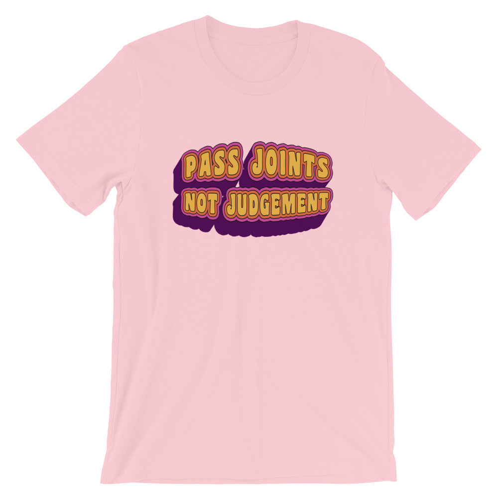 Pass Joints Not Judgement Weed Marijuana T-Shirt - Magic Leaf Tees