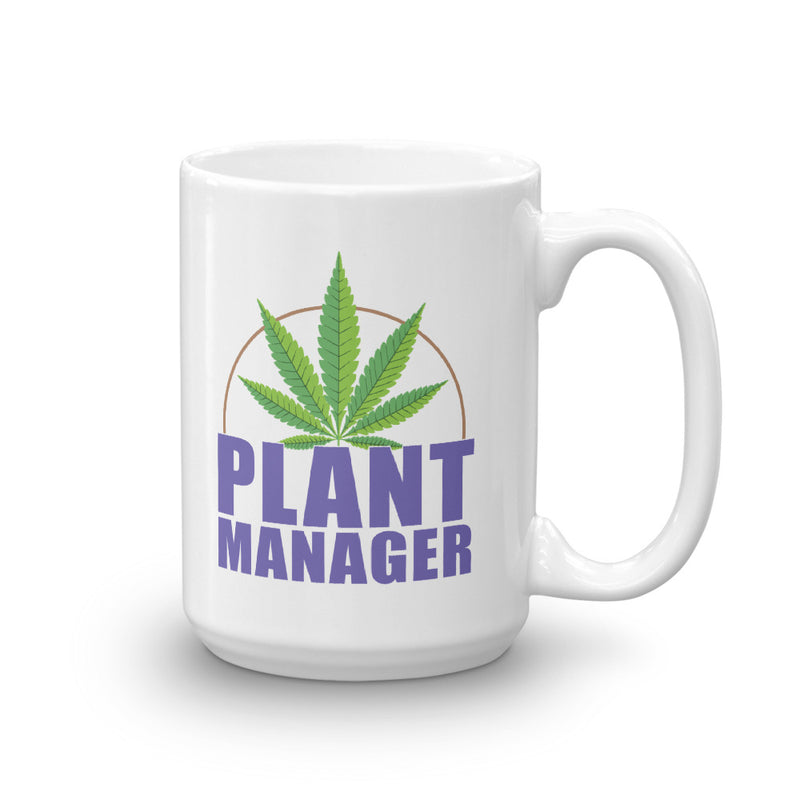 Plant Manager Cannabis Coffee Mug - Magic Leaf Tees