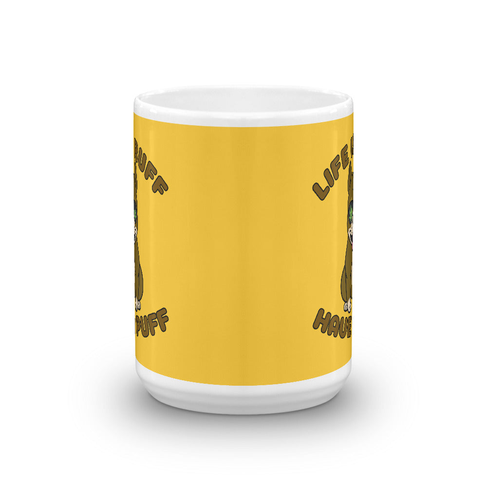 Life Is Ruff Have A Puff Funny Weed Mug - Magic Leaf Tees