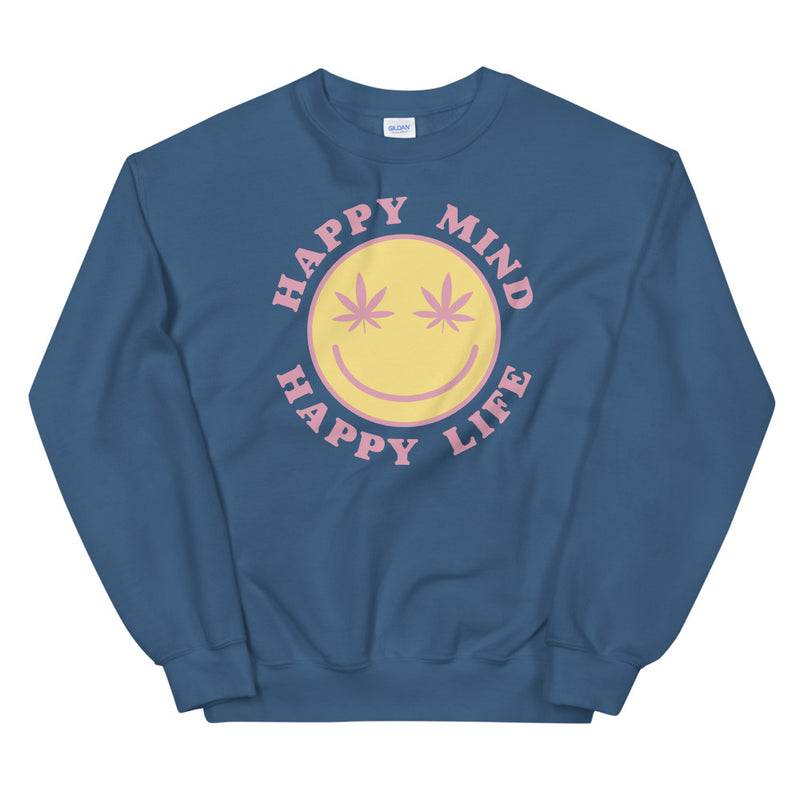 Happy Mind Happy Life Stoner Sweatshirt - Magic Leaf Tees